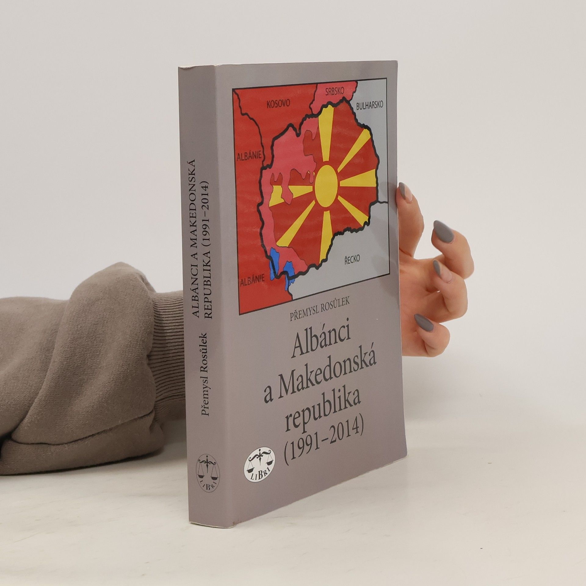 Přemysl Rosůlek Albánci a Makedonská republika (1991-2014)