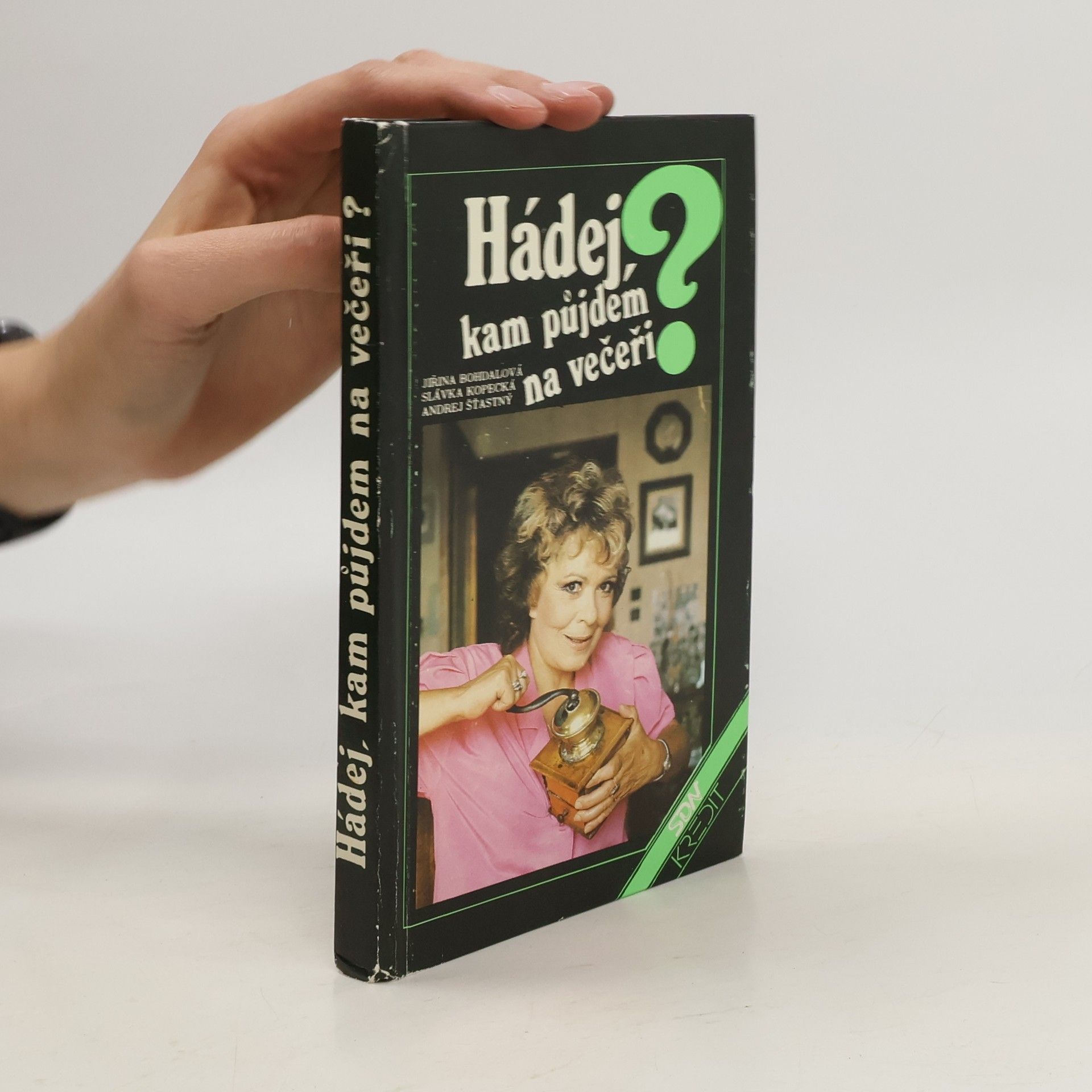 Jiřina Bohdalová Hádej, kam půjdem na večeři?