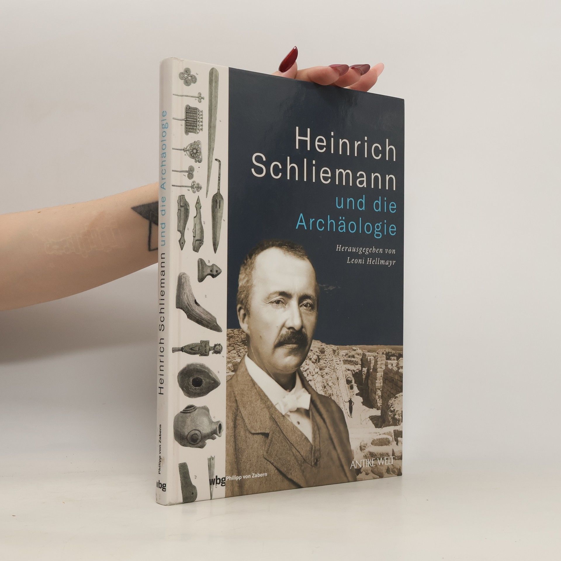 Leoni Hellmayr Heinrich Schliemann und die Archäologie
