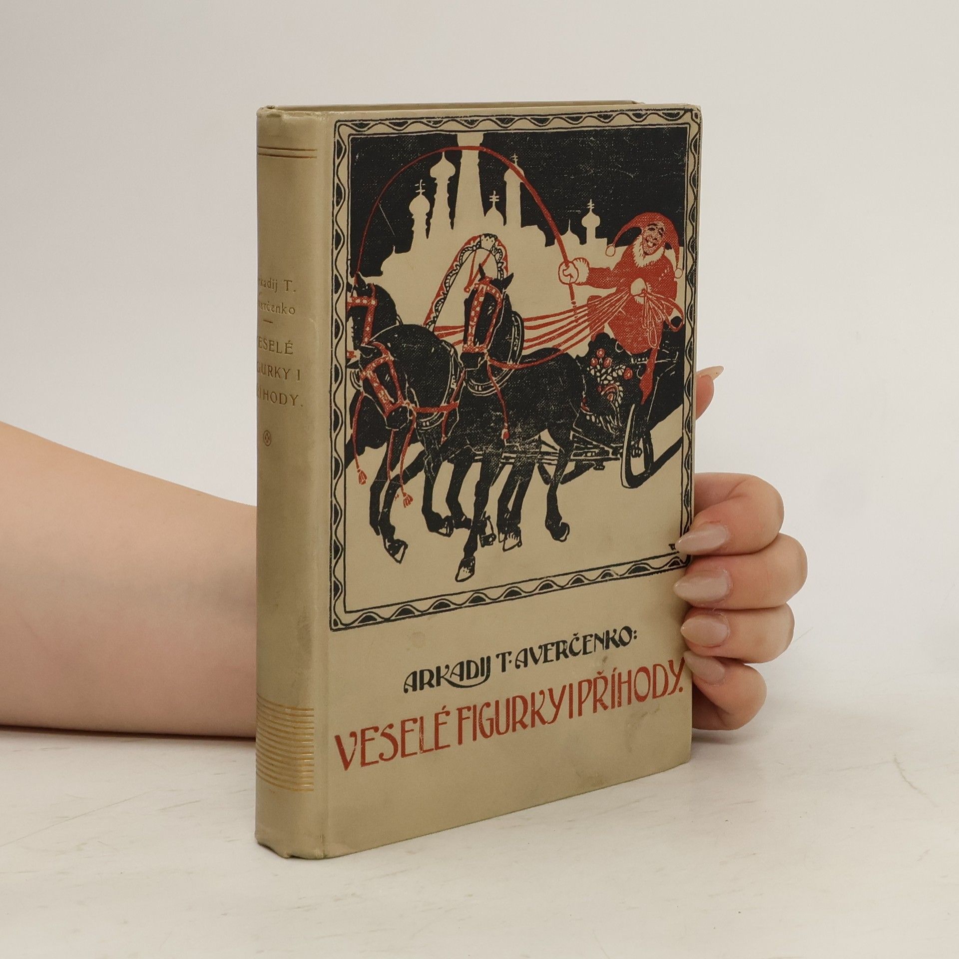 Arkadij T. Averčenko Veselé figurky i příhody