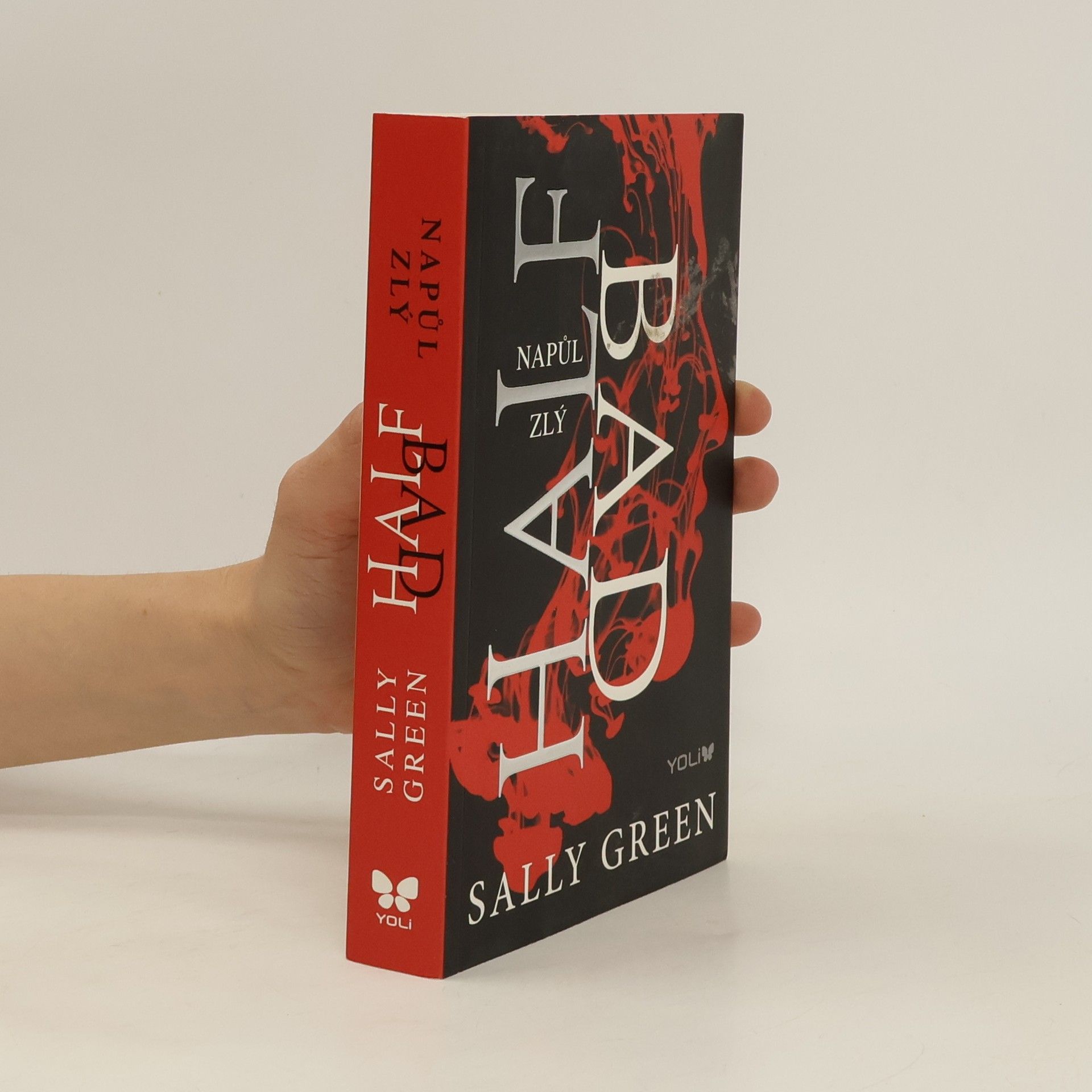 Sally Green Half bad - Napůl zlý