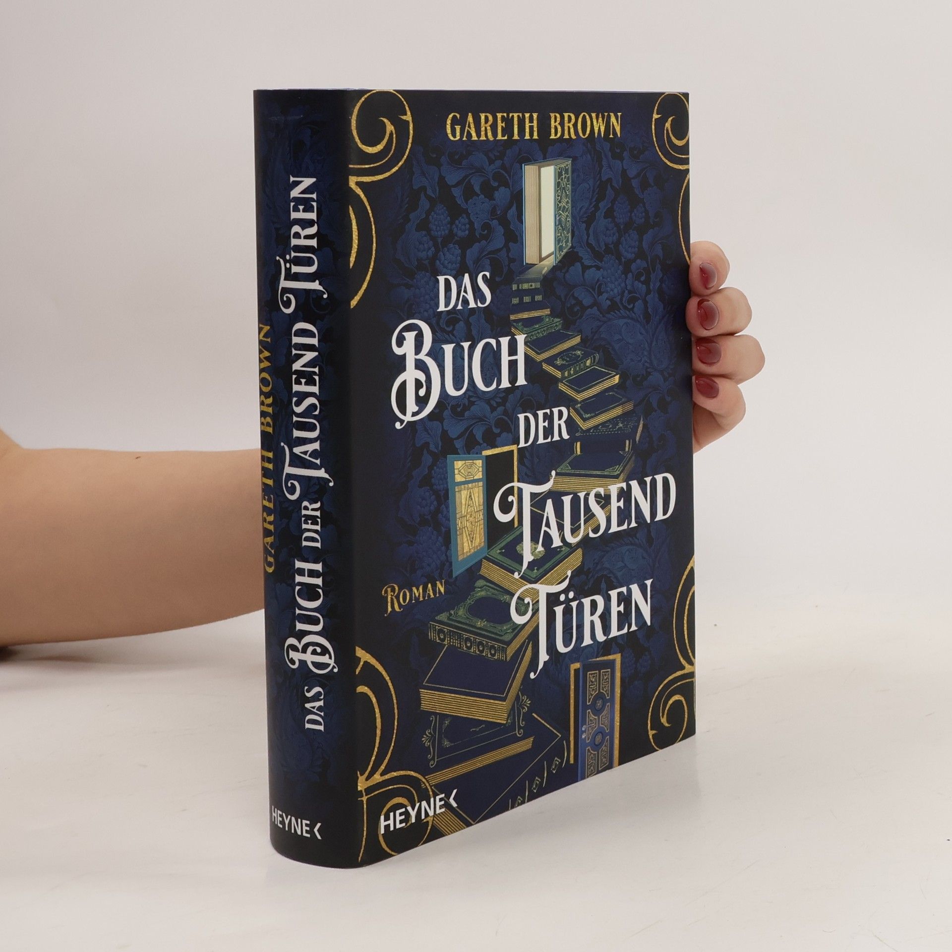 Gareth Brown Das Buch der tausend Türen. Roman