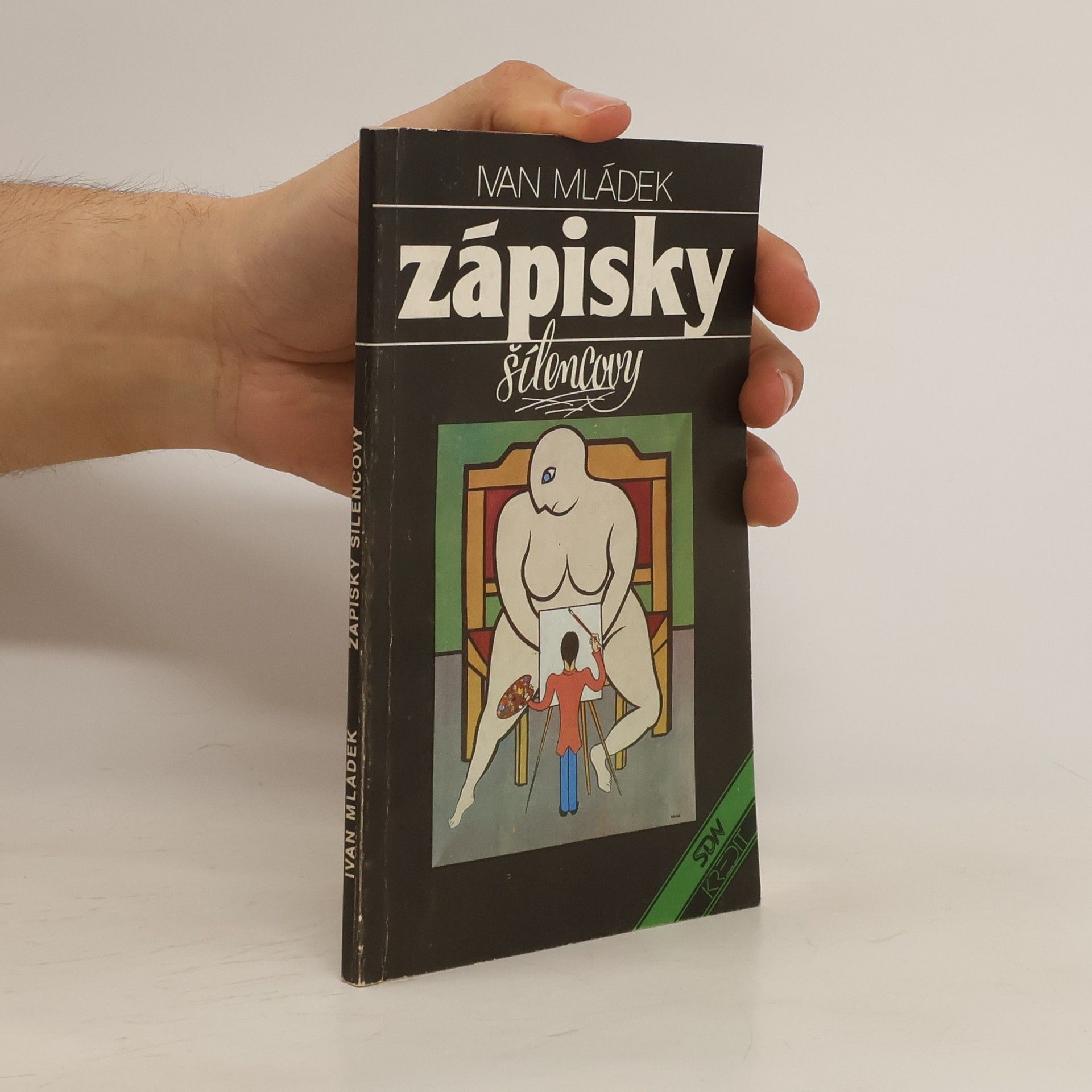 Ivan Mládek Zápisky šílencovy