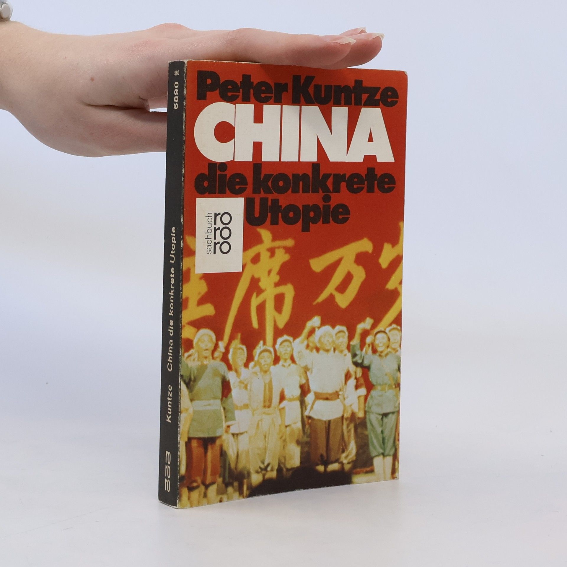 Peter Kuntze China, die konkrete Utopie