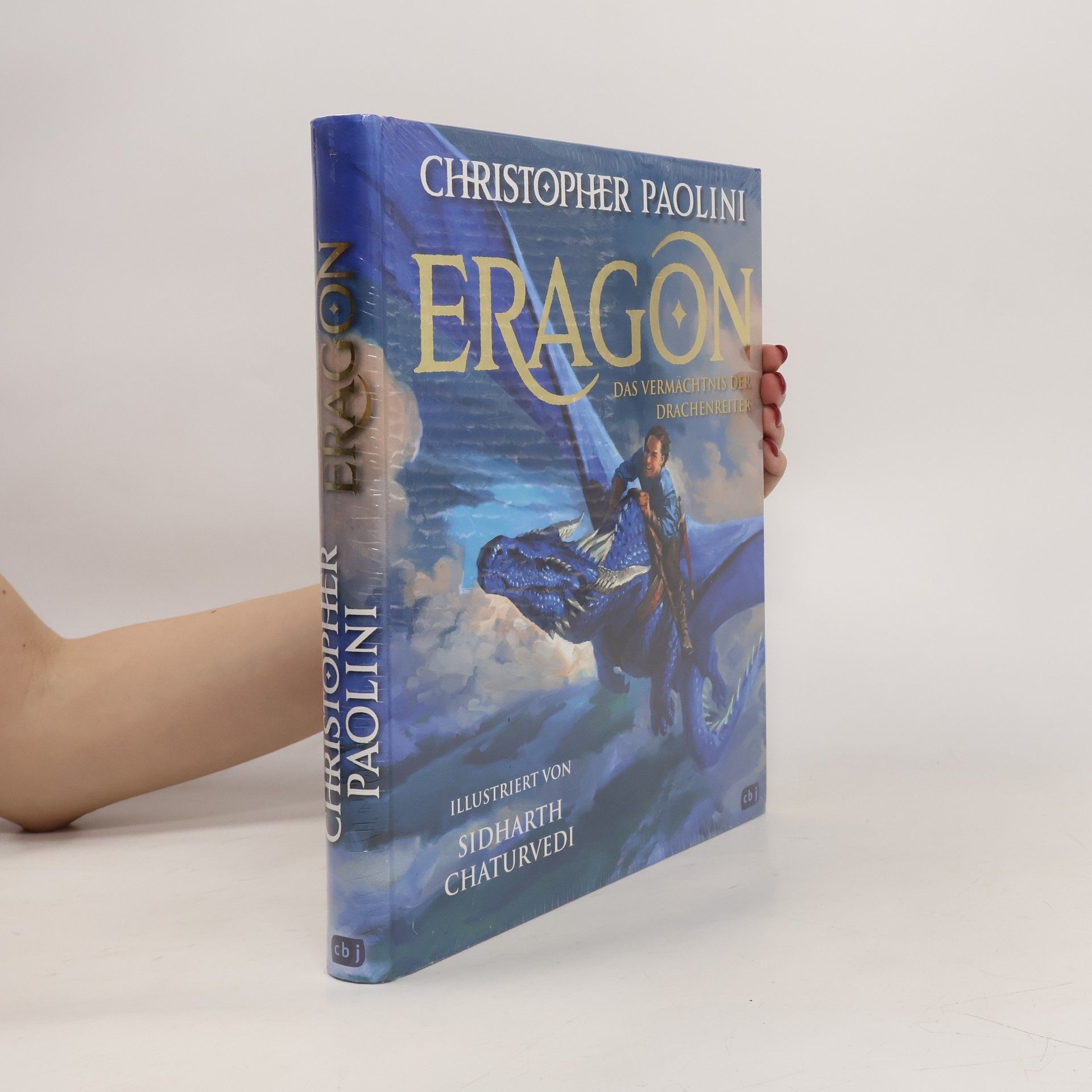 Christopher Paolini Eragon. Das Vermächtnis der Drachenreiter.