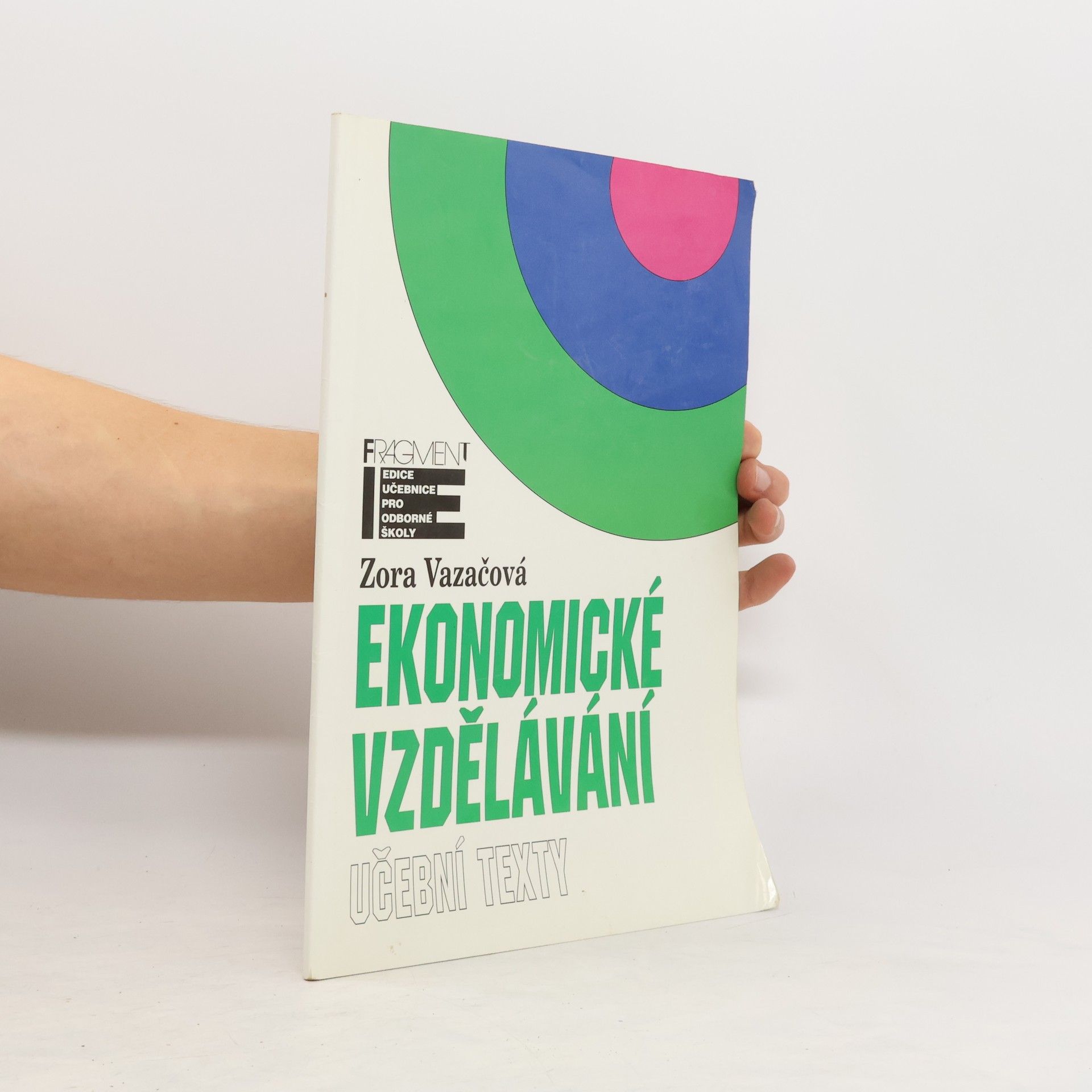 Zora Vazačová Ekonomické vzdělávání