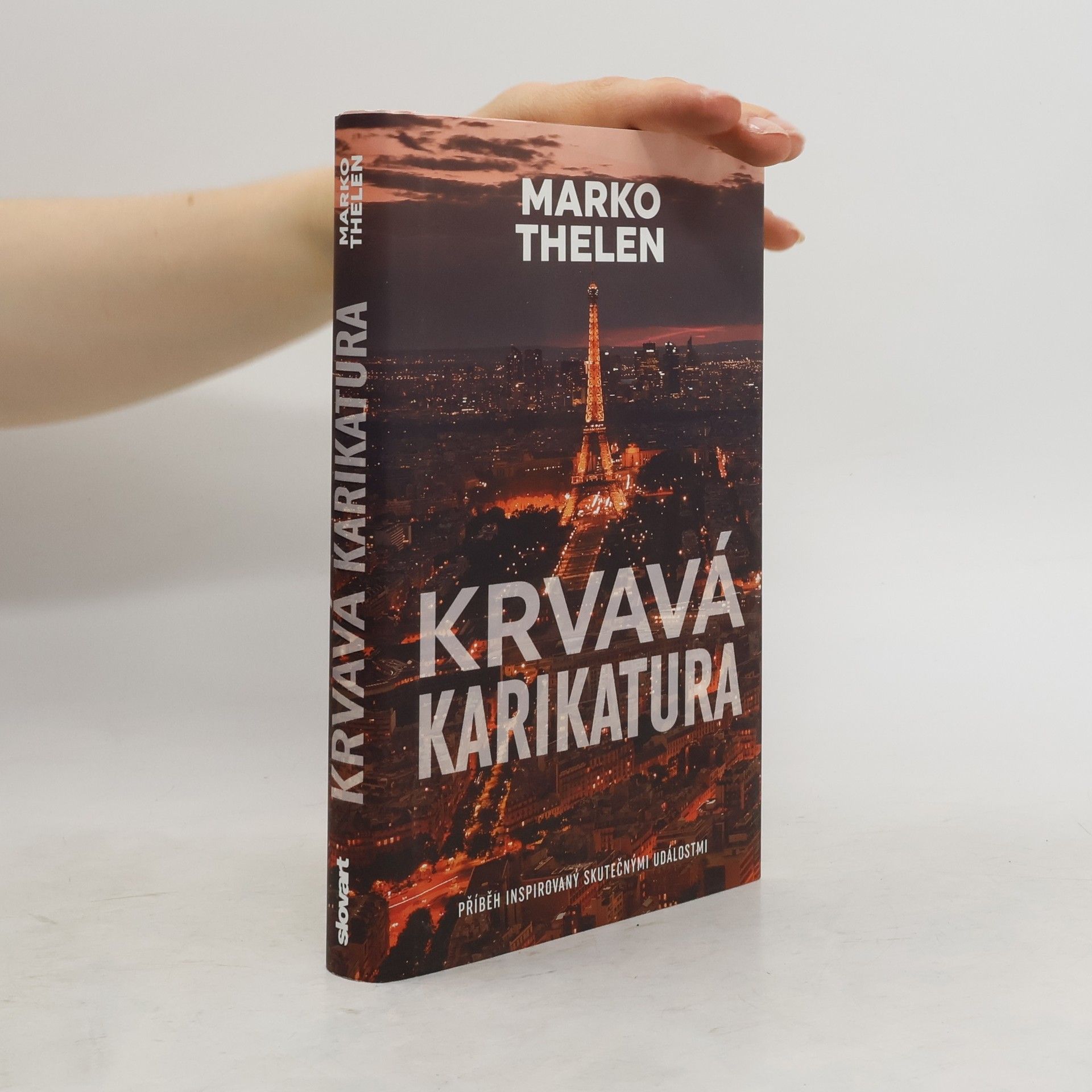 Marko Thelen Krvavá karikatura: Inspirováno skutečnými událostmi