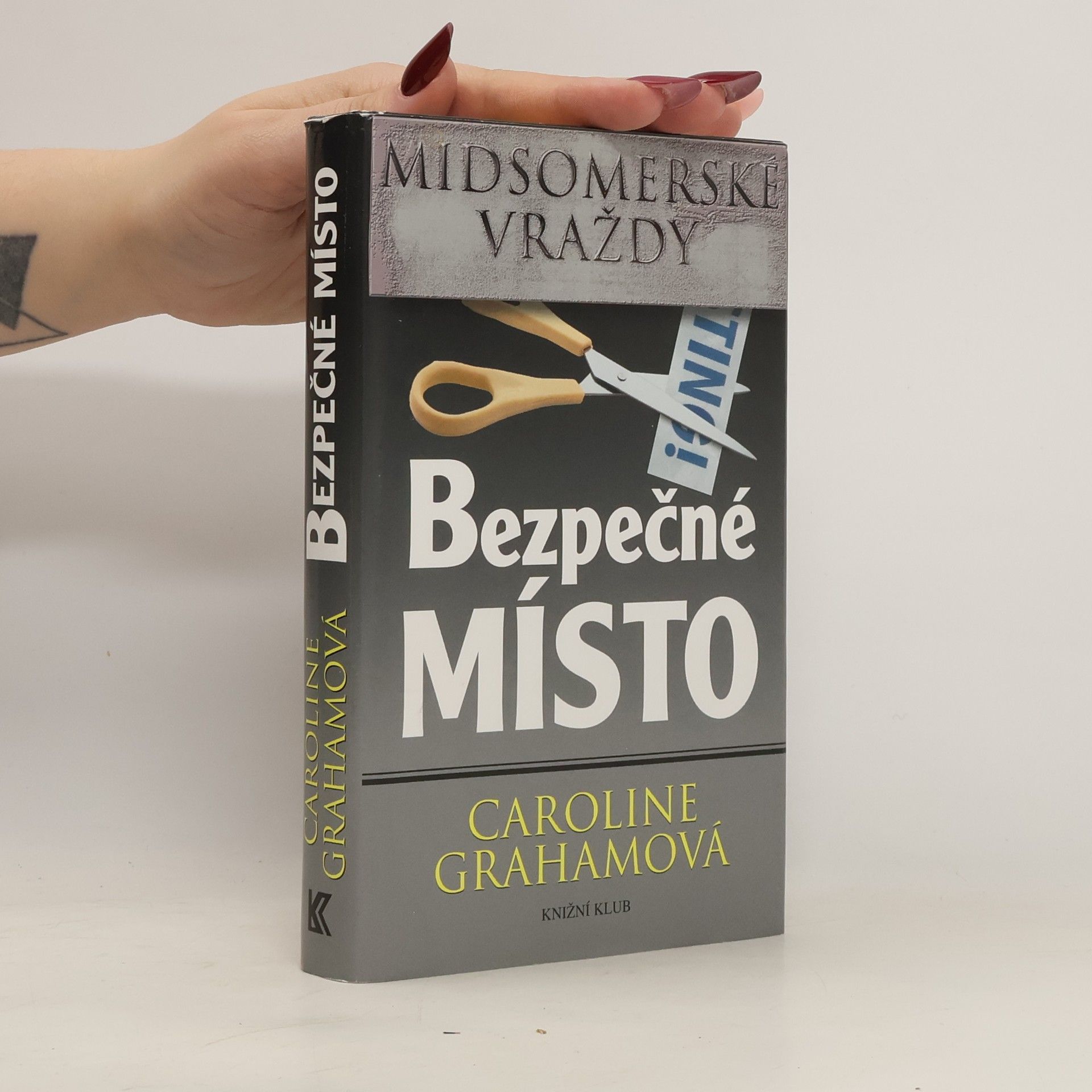 Caroline Graham Bezpečné místo