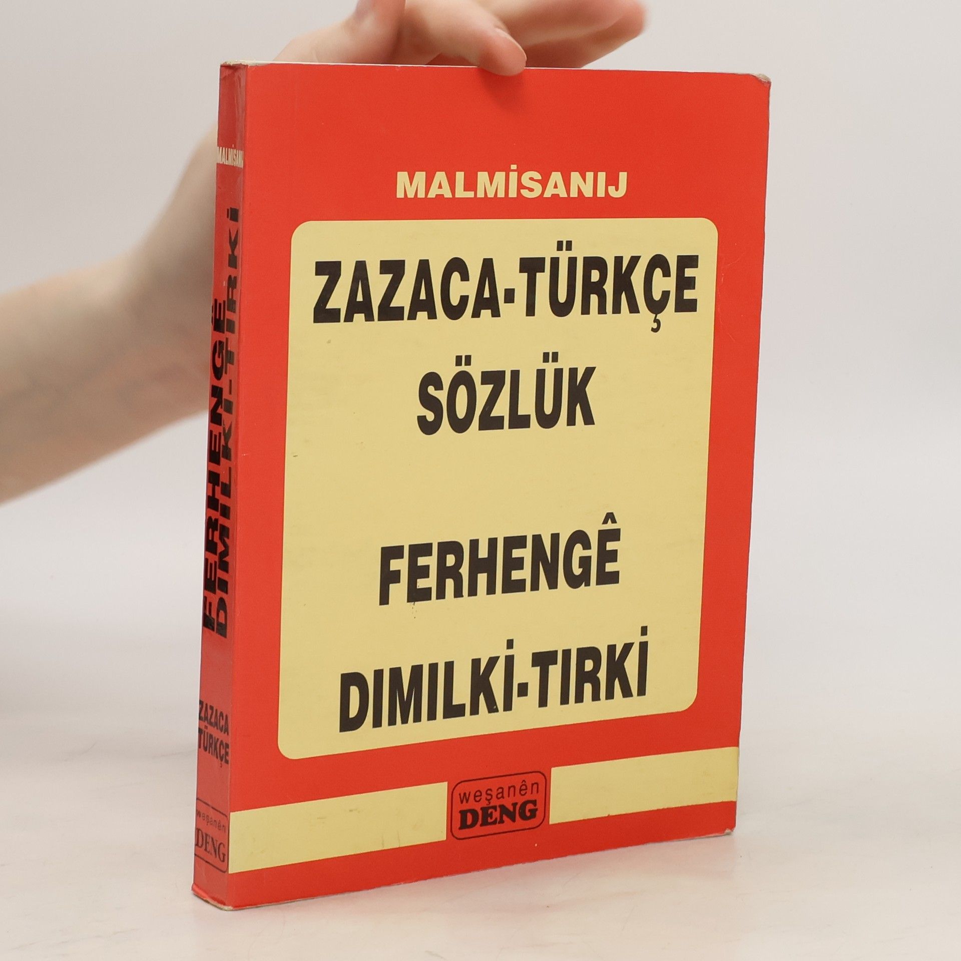 Malmîsanij Zazaca-Türkçe Sözlük. Ferhengê Dımılki-Tırki