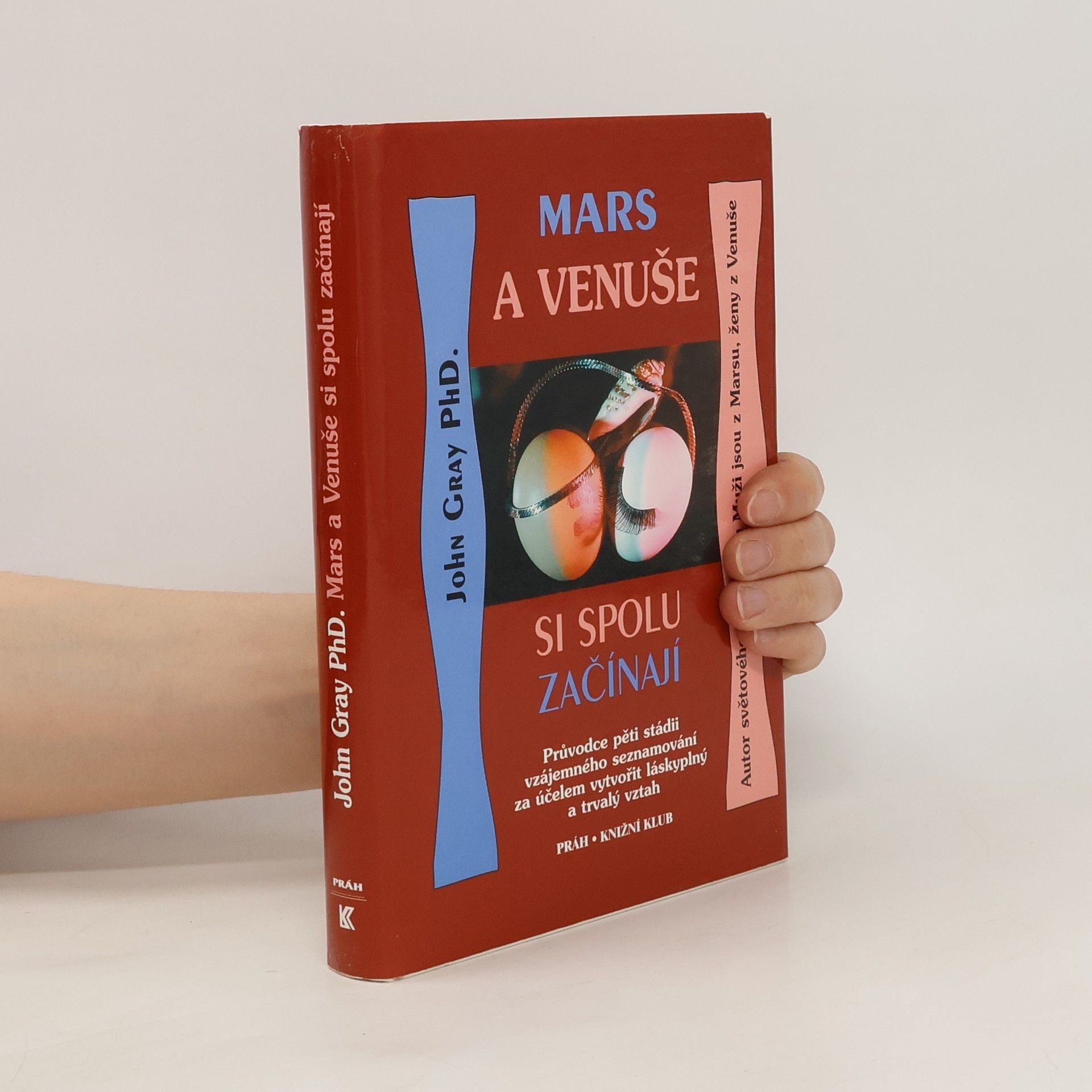 John Gray Mars a Venuše si spolu začínají
