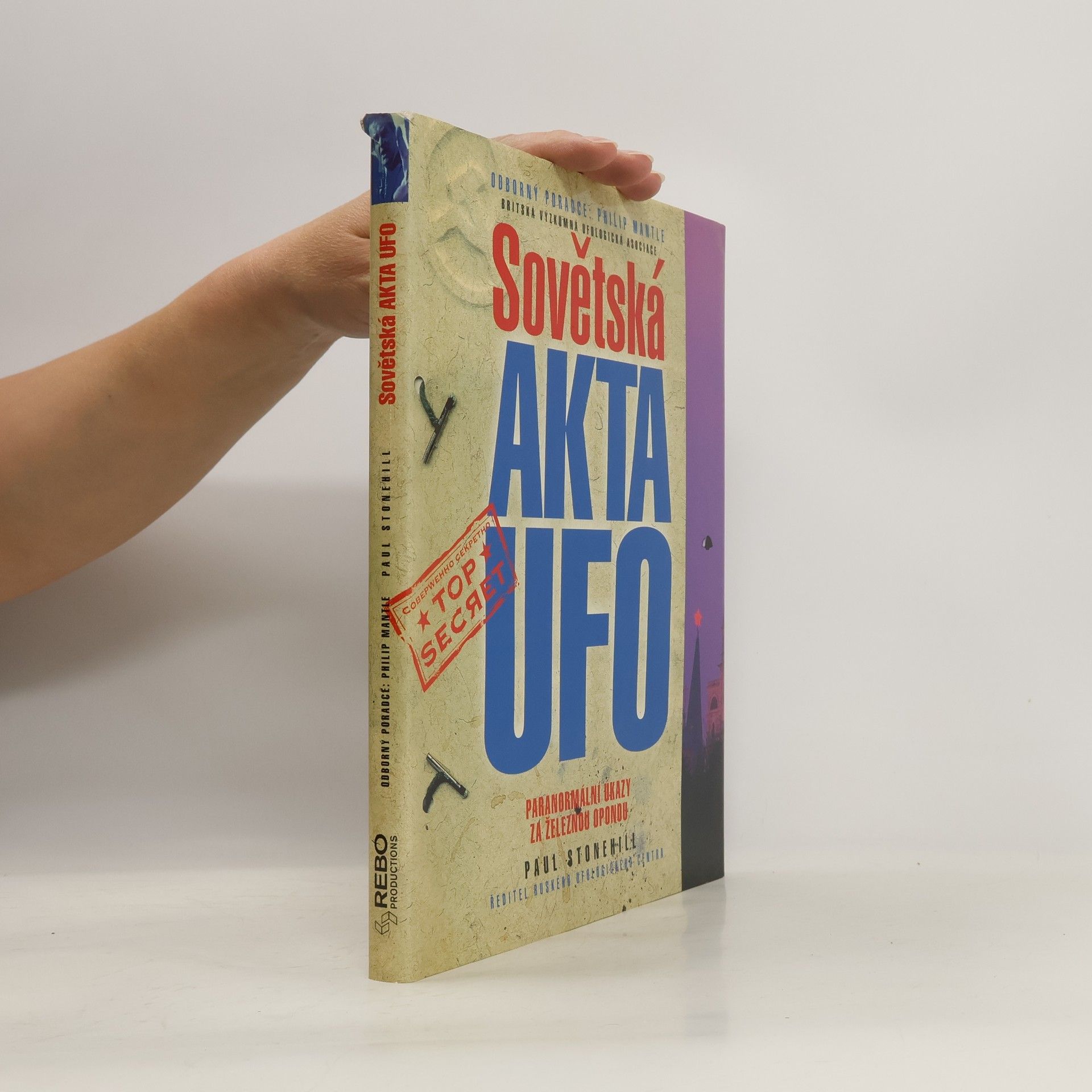 Sovětská akta UFO: Paranormální úkazy za železnou oponou