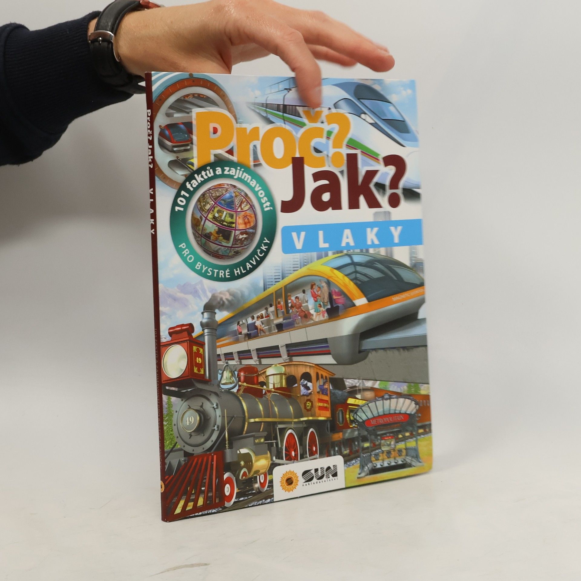 kolektiv Proč? Jak? - Vlaky