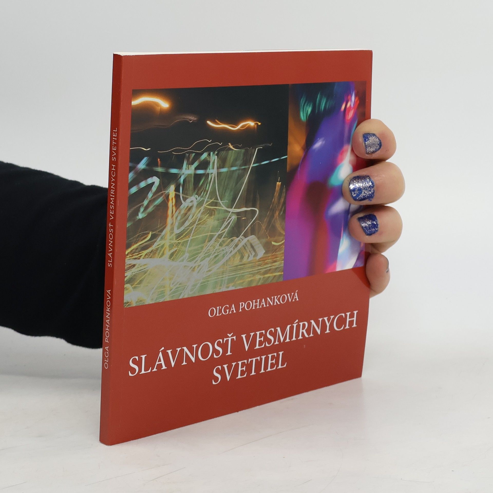 Oľga Pohanková Slávnosť vesmírnych svetiel