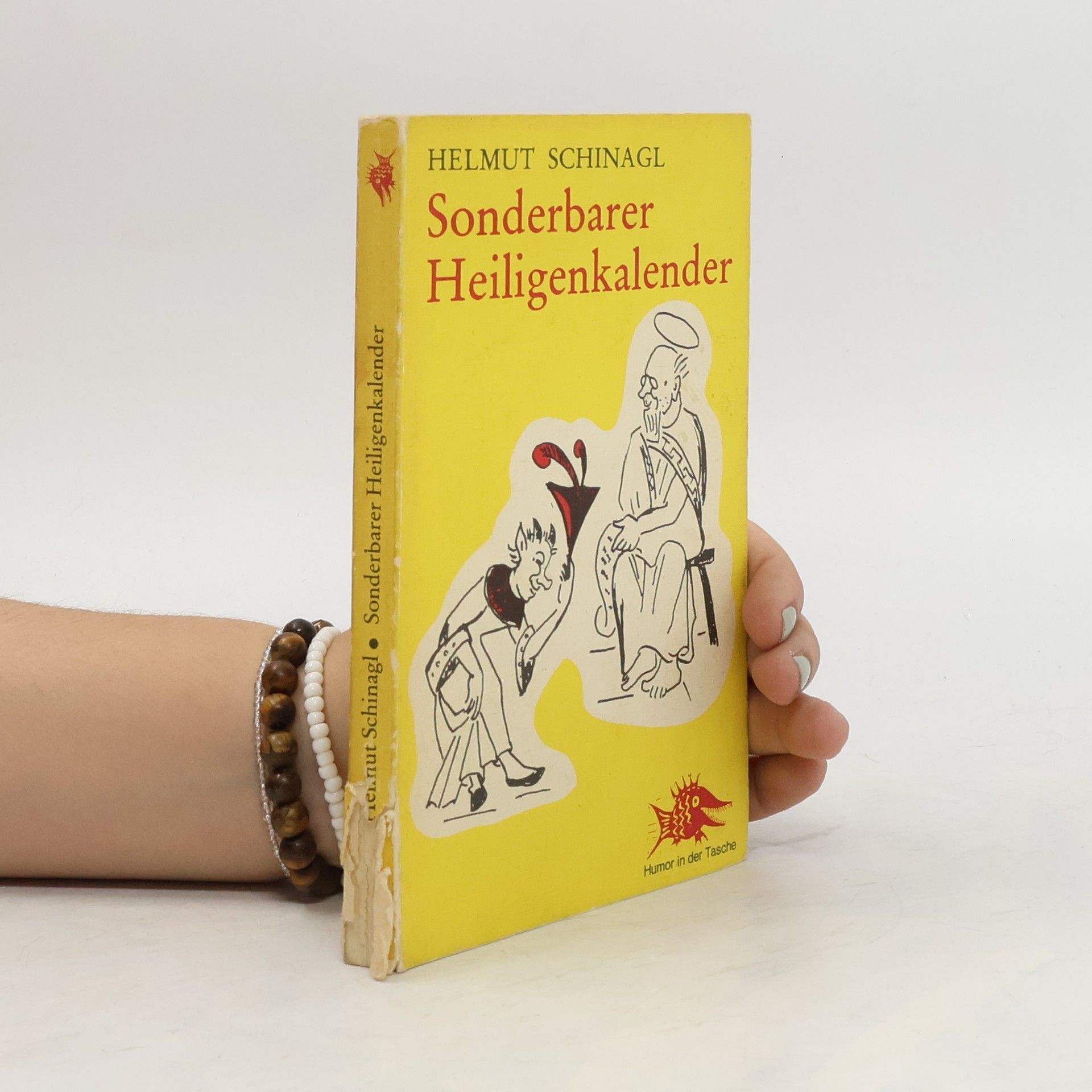 Helmut Schinagl Sonderbarer Heiligenkalender