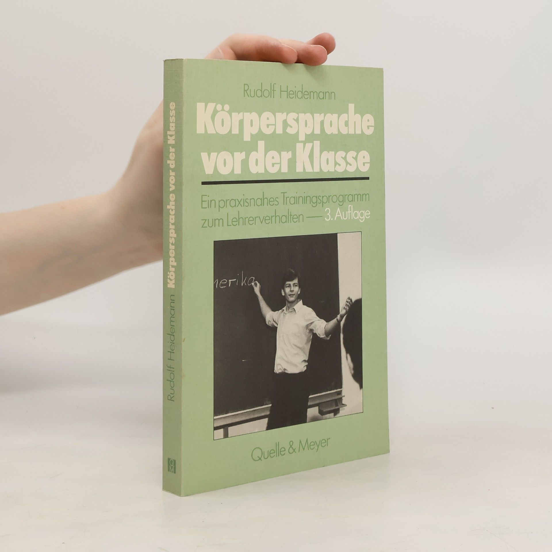 Rudolf Heidemann Körpersprache vor der Klasse