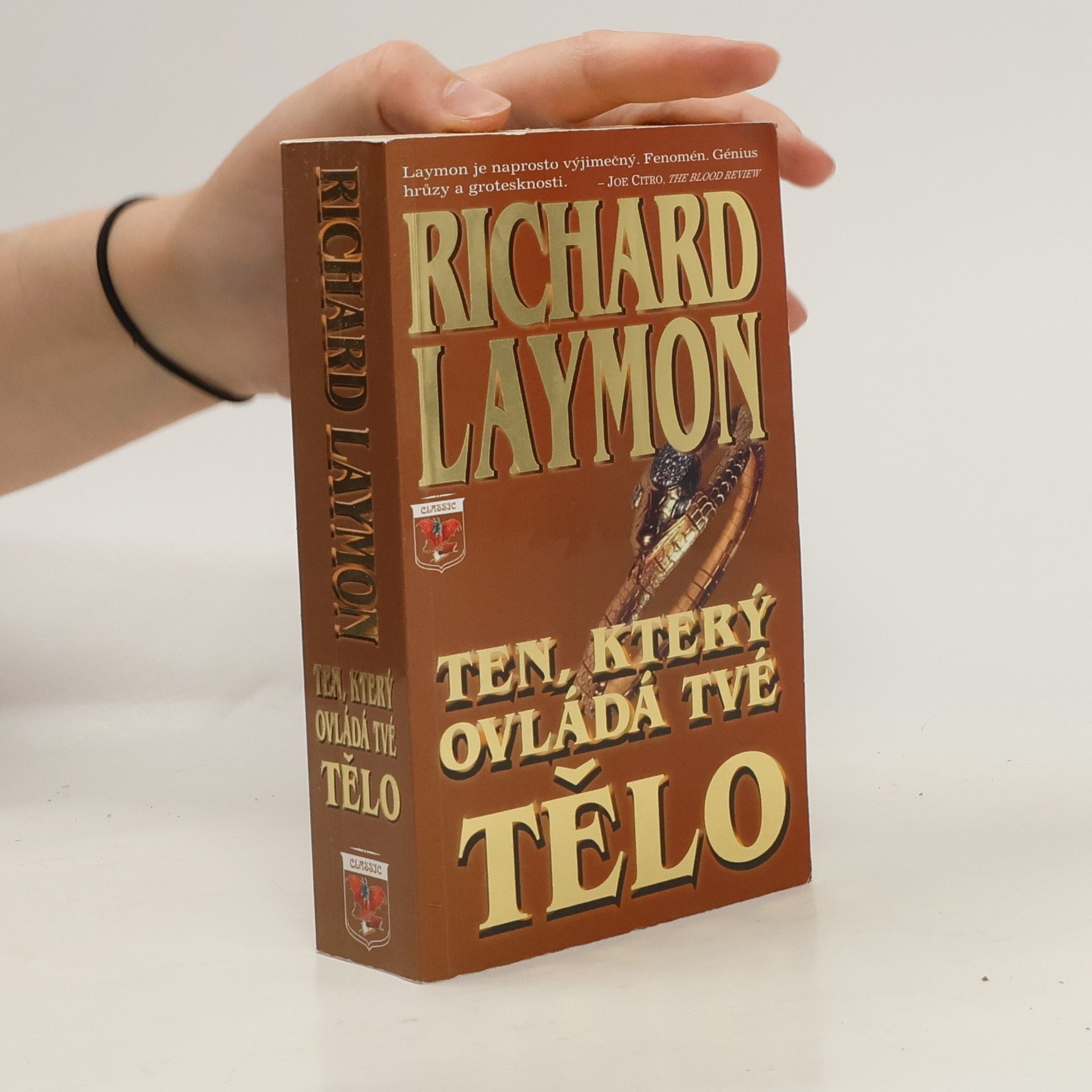 Richard Laymon Ten, který ovládá tvé tělo