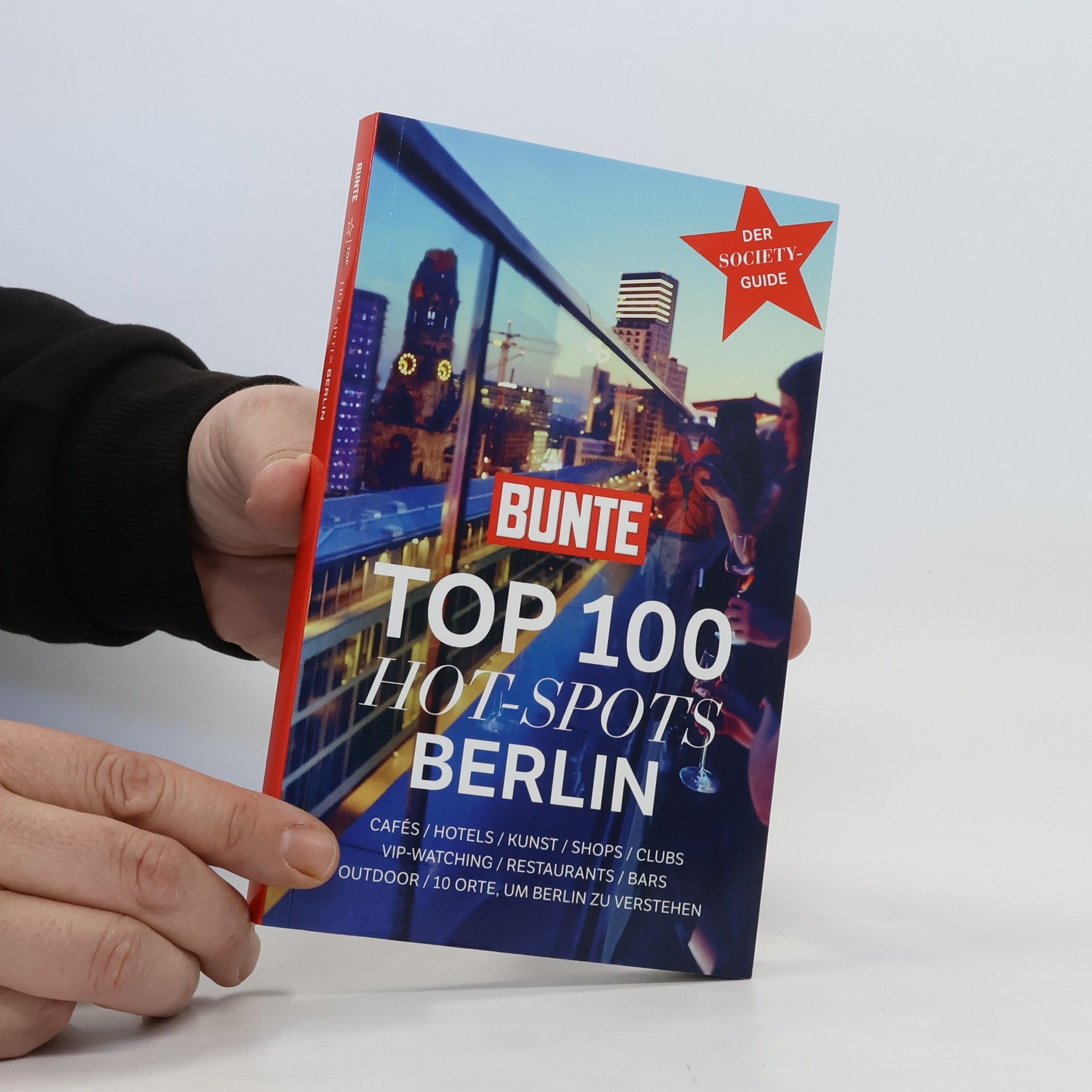 Christoph Strobel Bunte Top 100 Hot-Spots Berlin