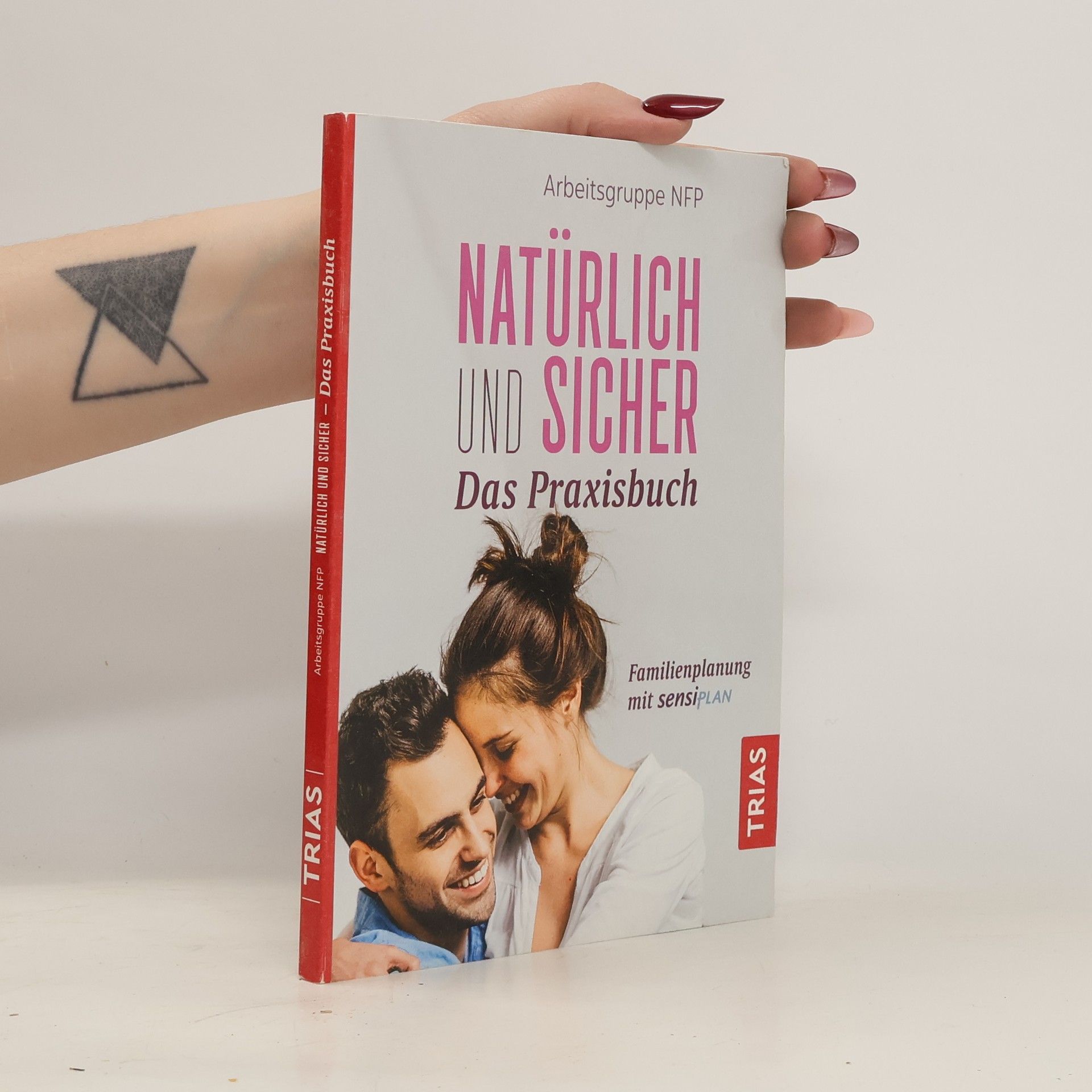 Arbeitsgruppe Arbeitsgruppe NFP Natürlich und sicher - das Praxisbuch