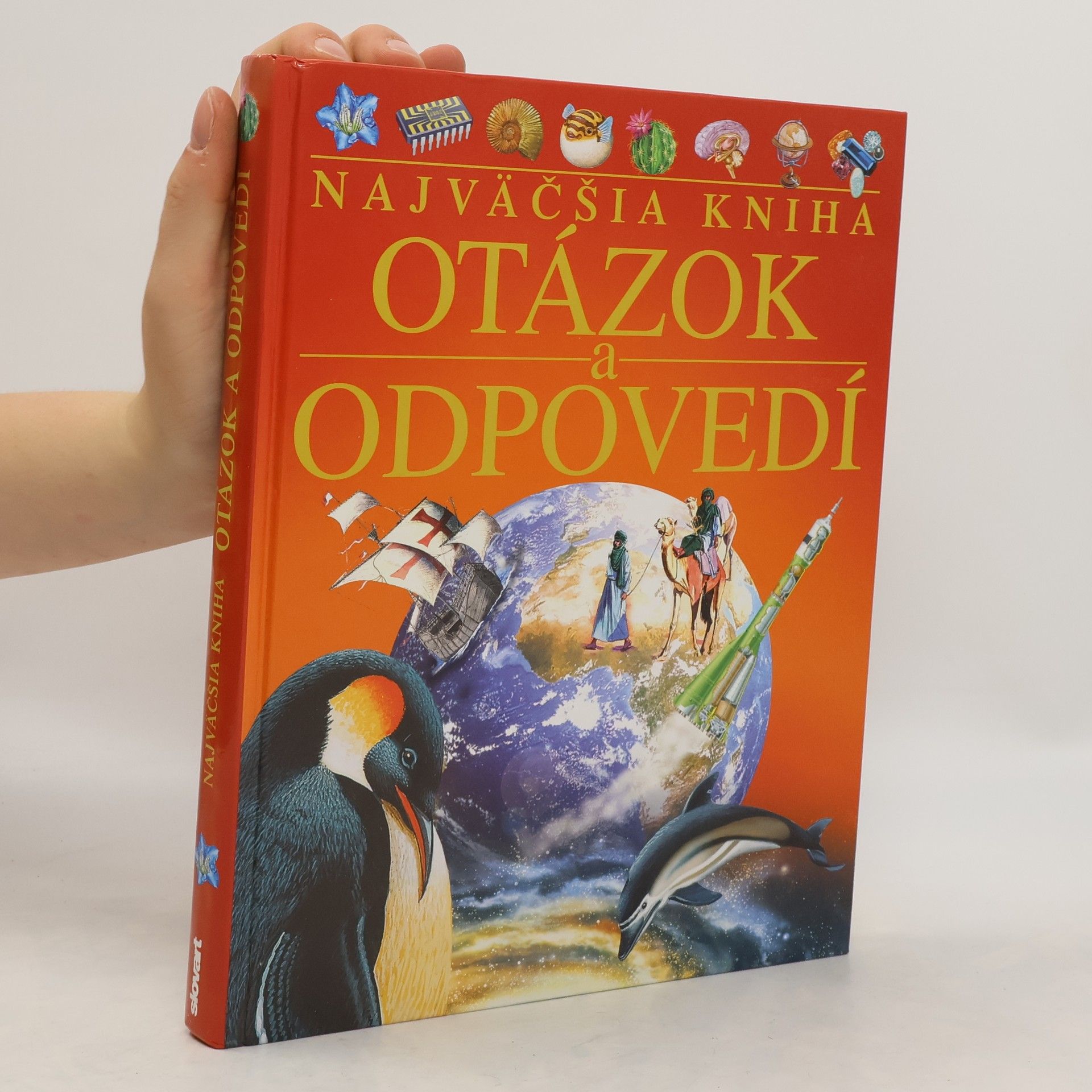 kolektiv Najväčšia kniha otázok a odpovedí