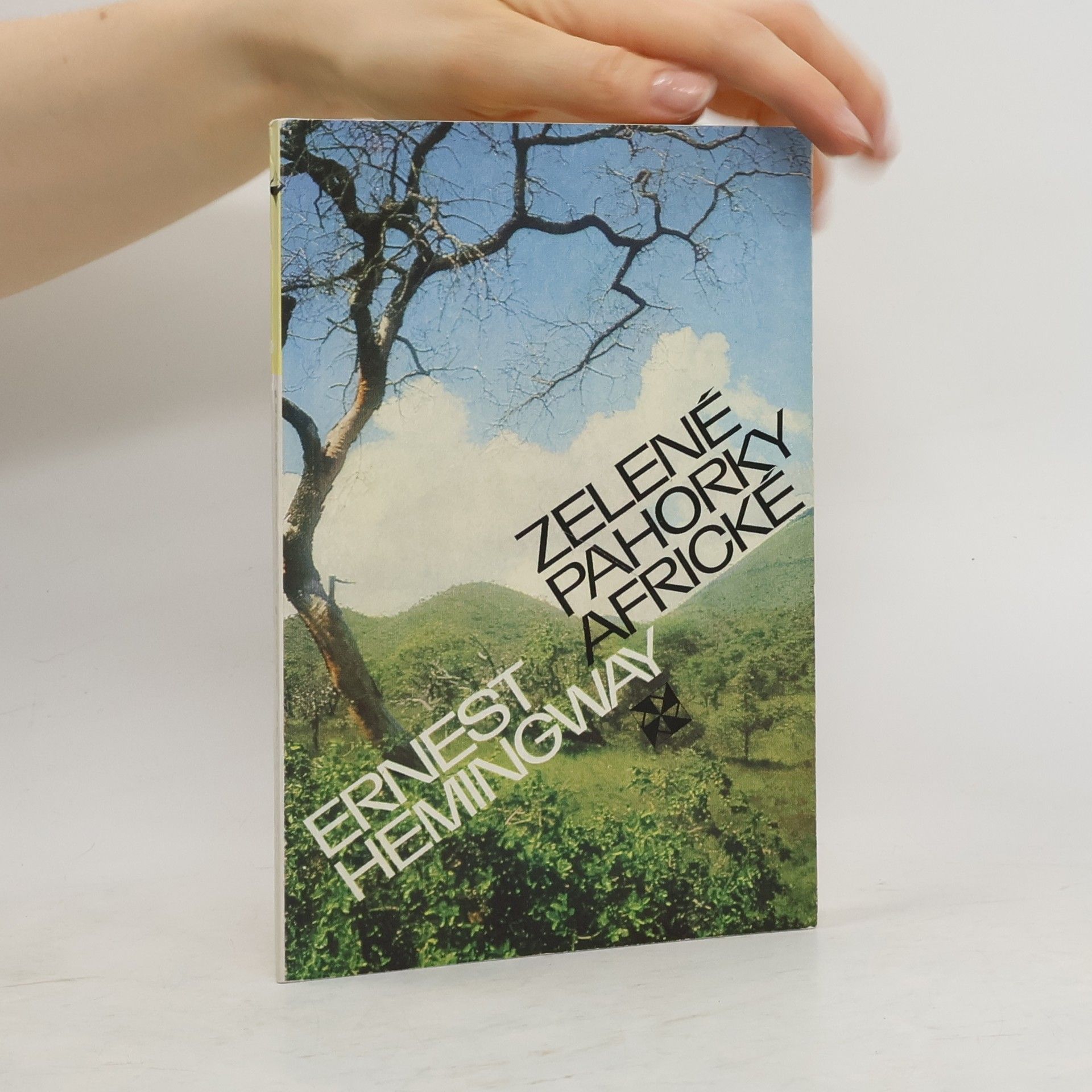 Ernest Hemingway Zelené pahorky africké