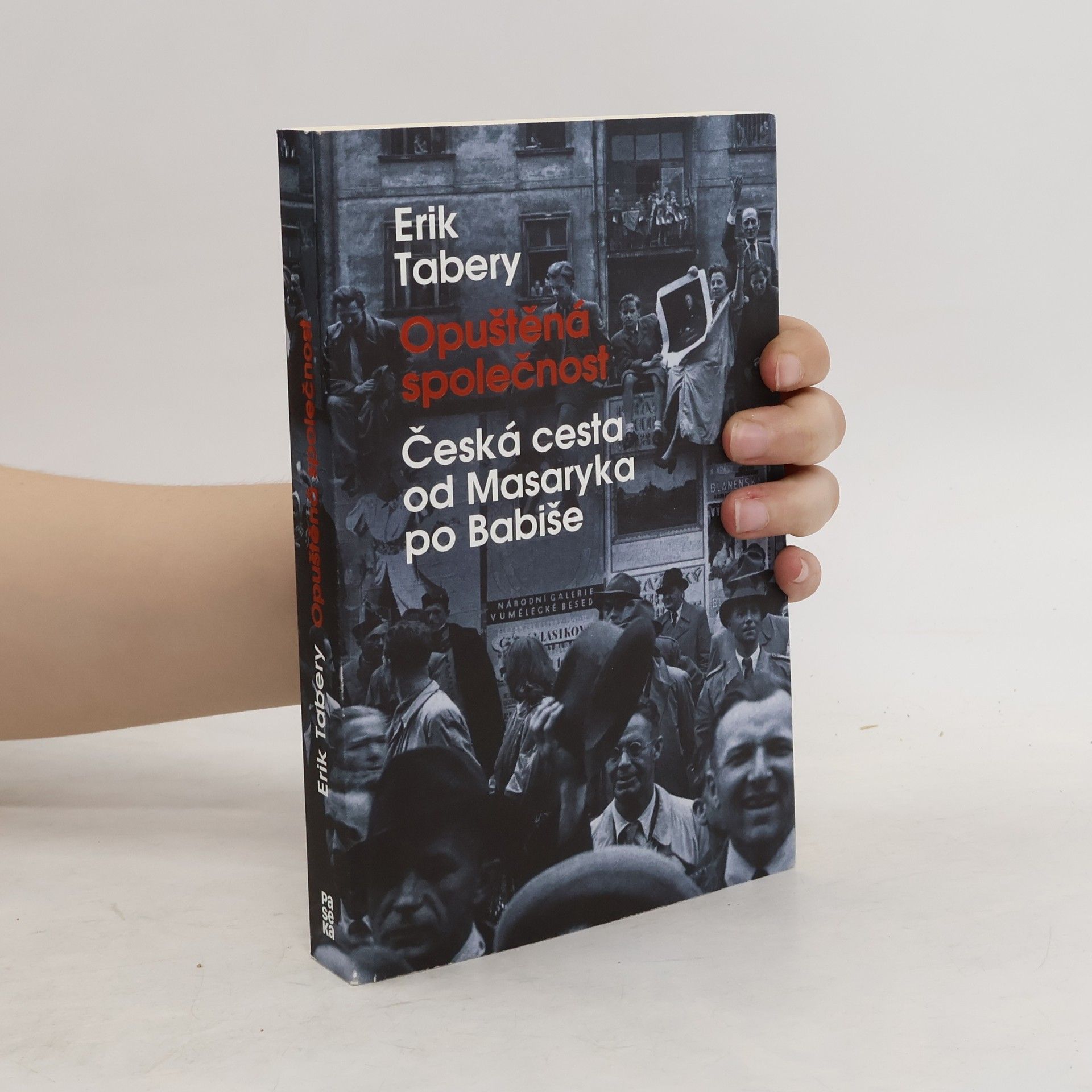 Erik Tabery Opuštěná společnost