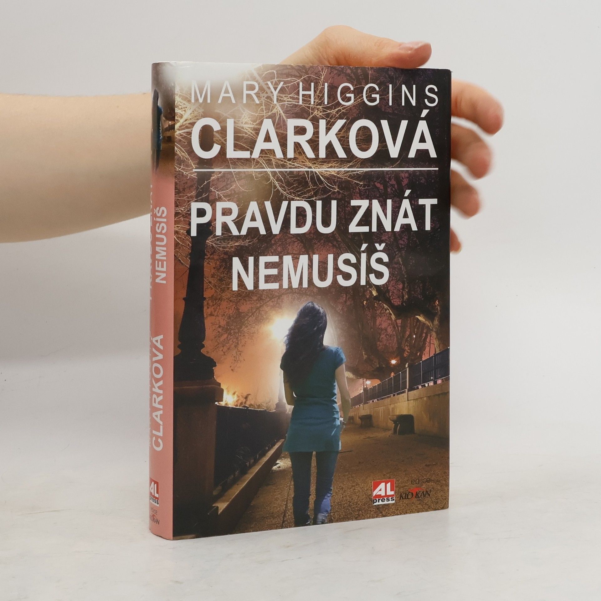 Mary Higgins Clark Pravdu znát nemusíš