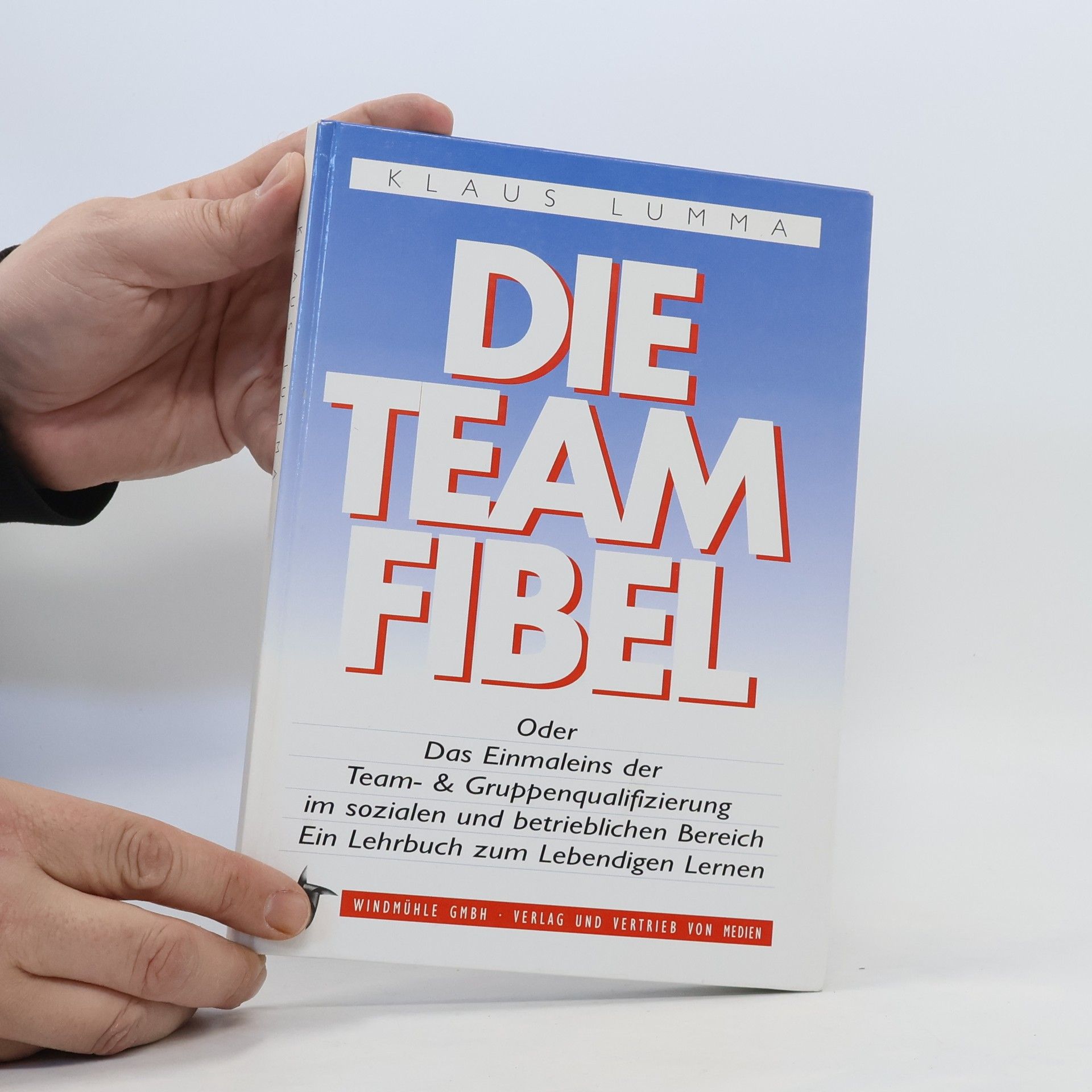 Klaus Lumma Die Team-Fibel