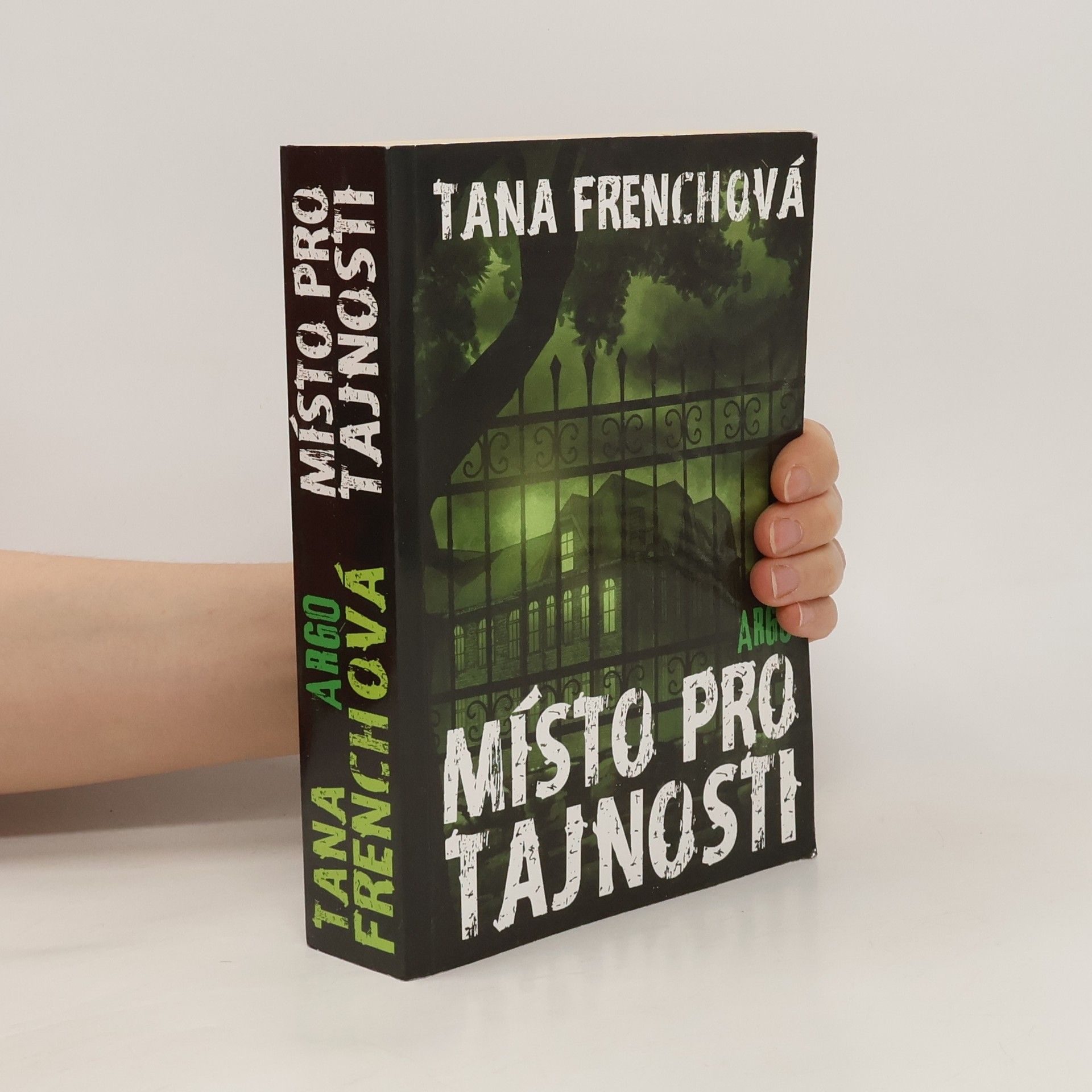 Tana French Místo pro tajnosti