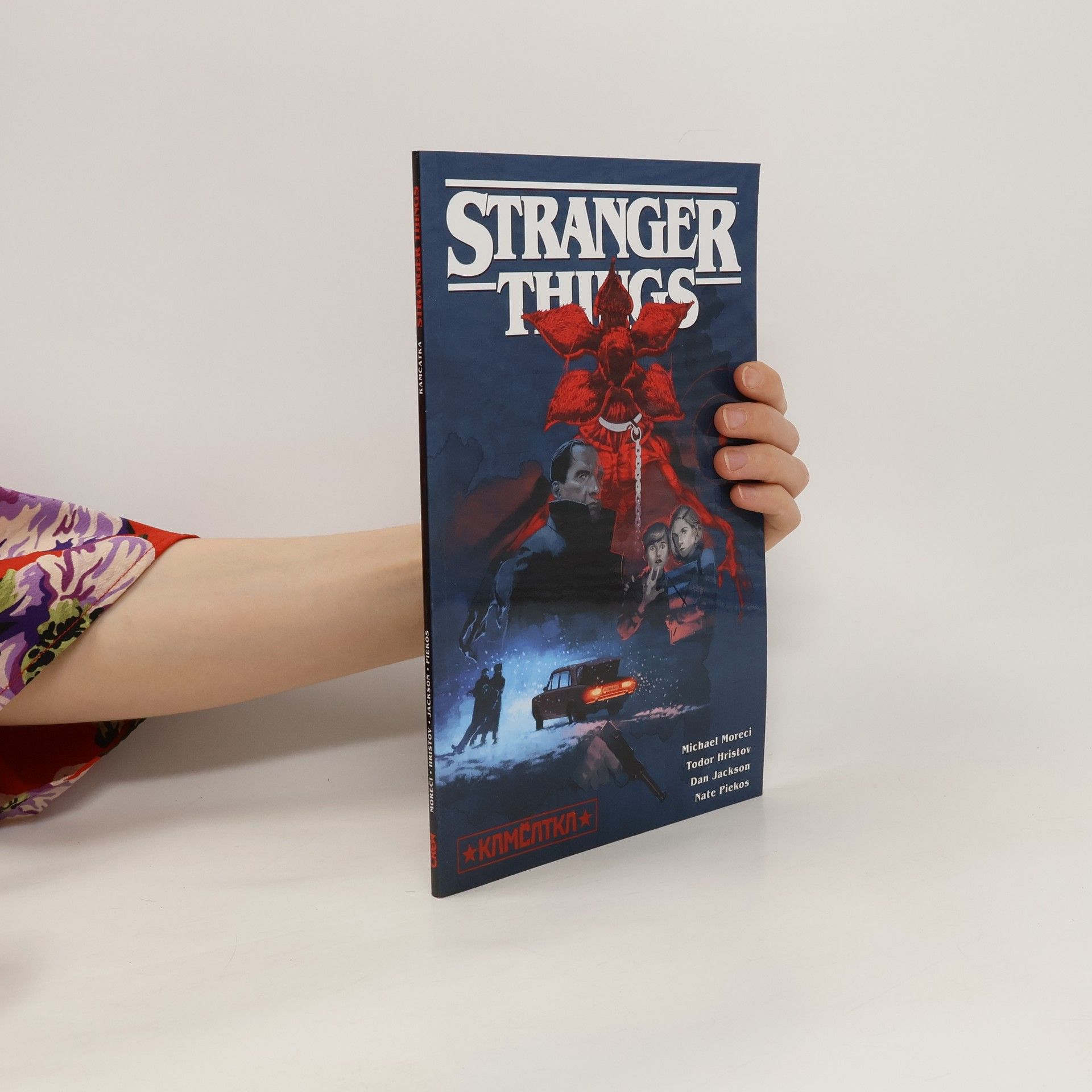 Michael Moreci Stranger Things. Kamčatka