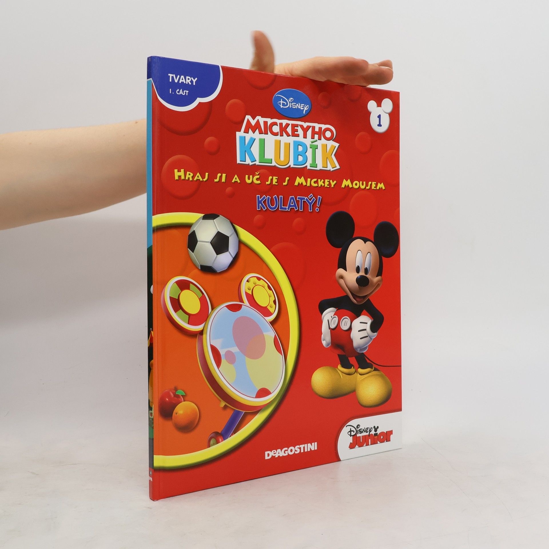 Jan A. Novák Hraj si a uč se s Mickey Mousem. 1. Kulatý!