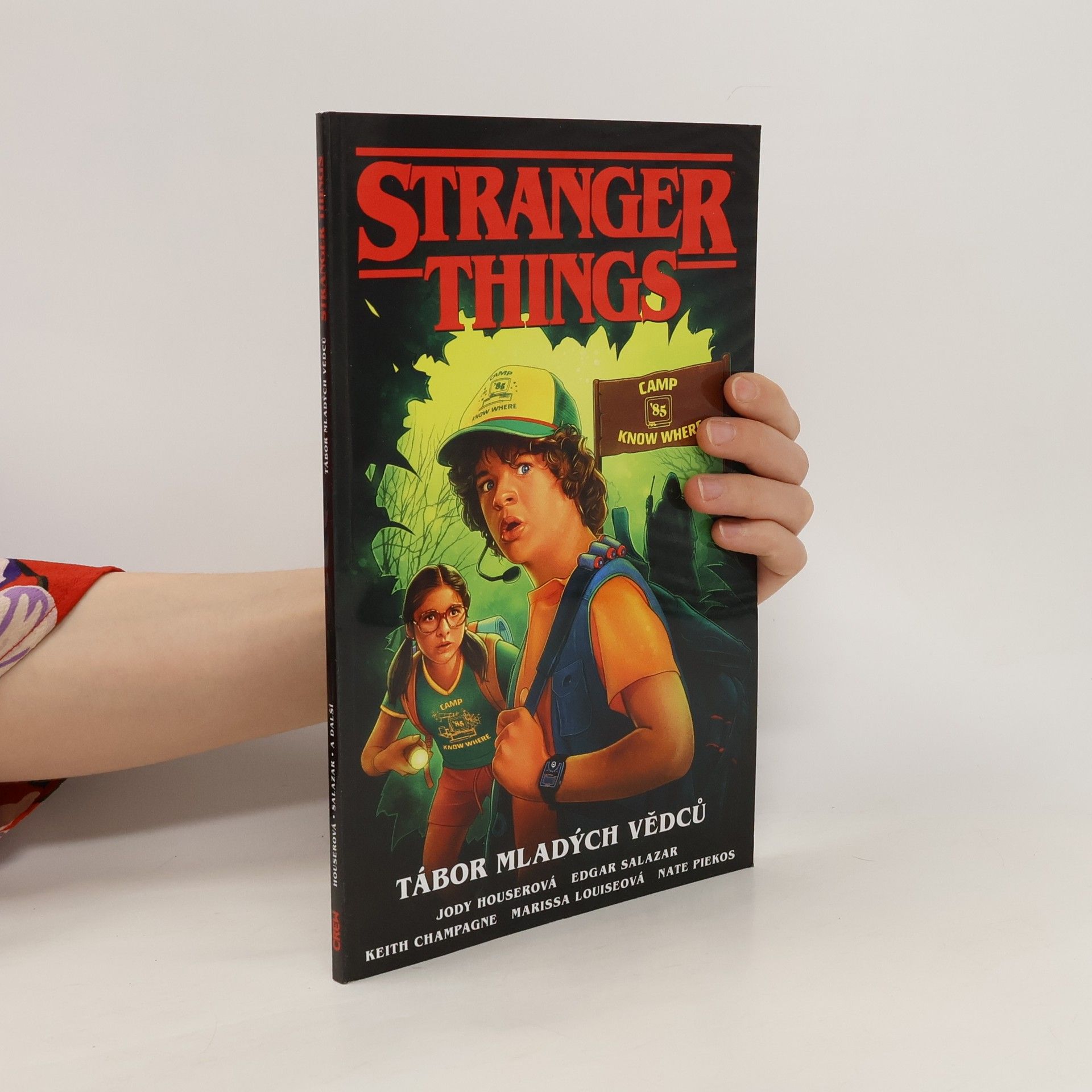 Jody Houser Stranger Things. Tábor mladých vědců