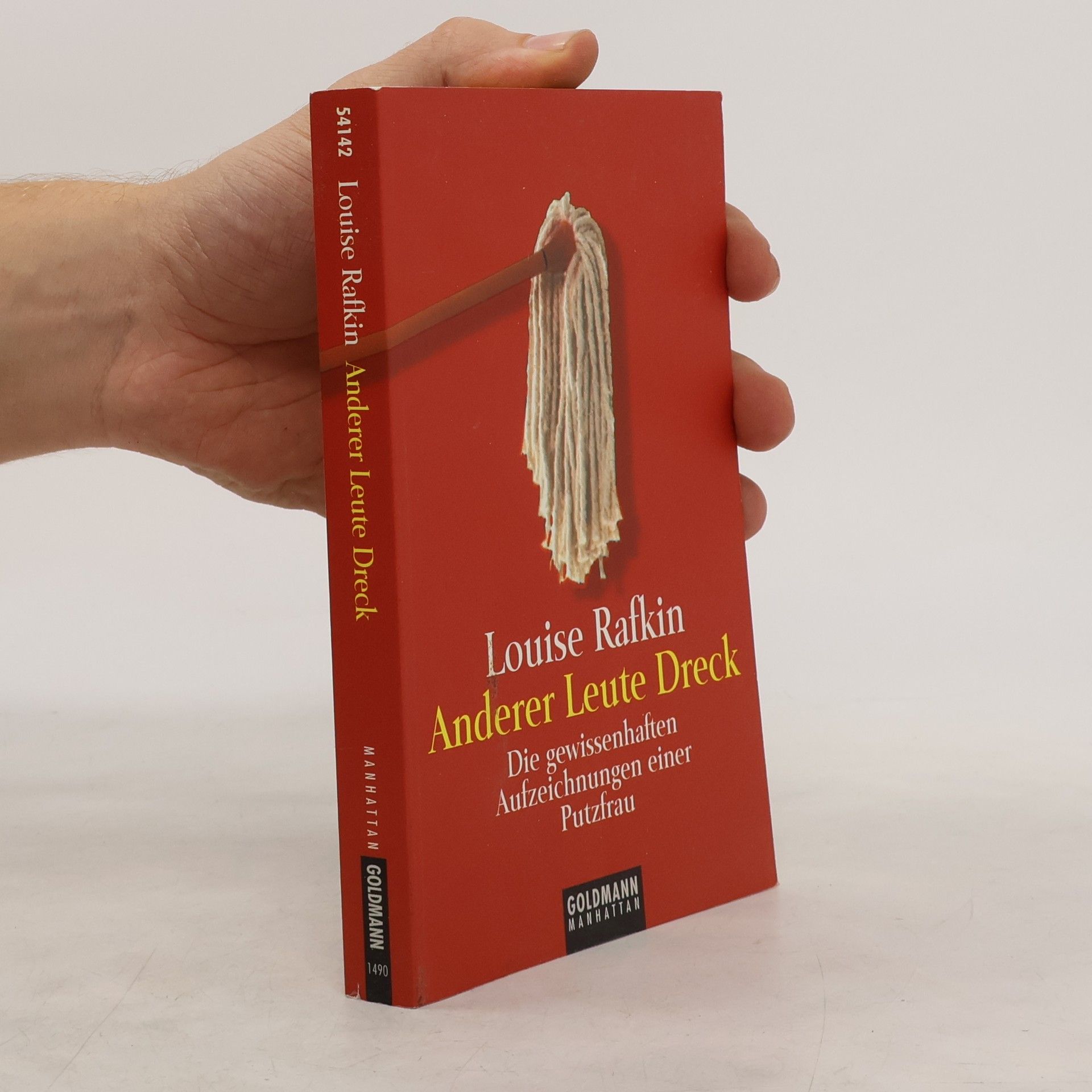 Louise Rafkin Anderer Leute Dreck