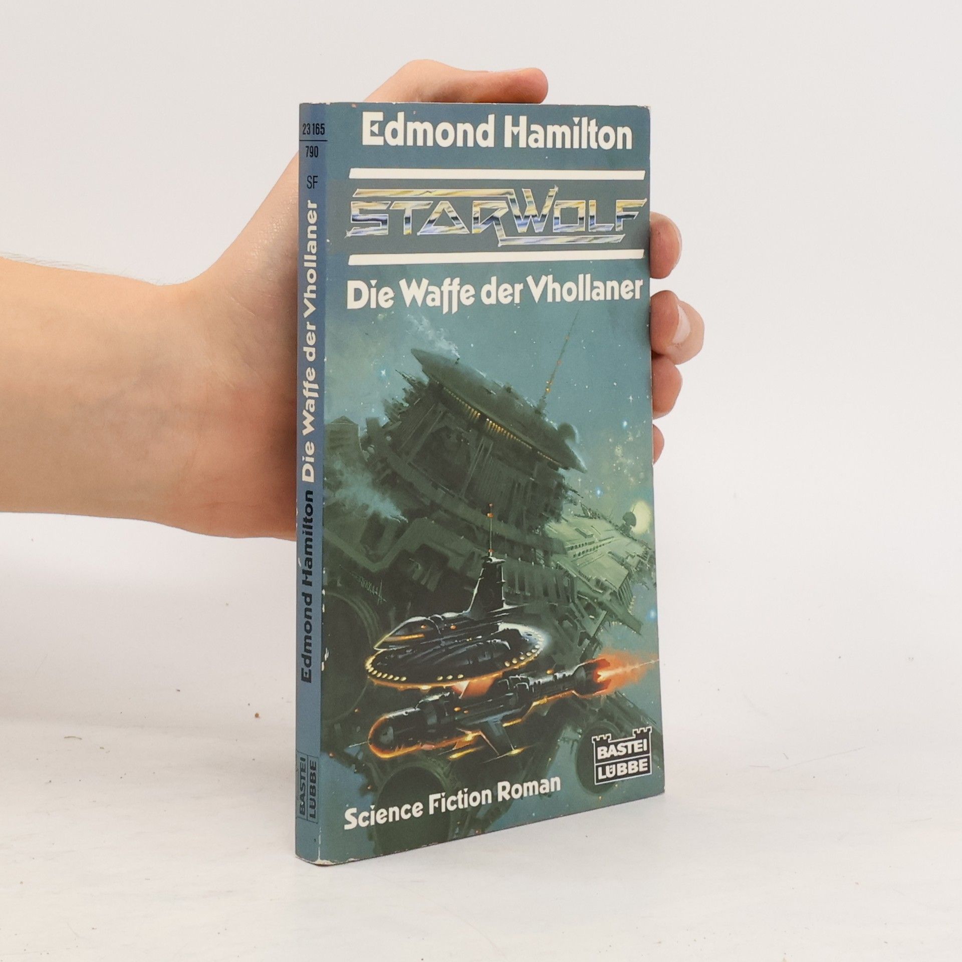 Edmond Hamilton Die Waffe der Vhollaner. Science Fiction Roman