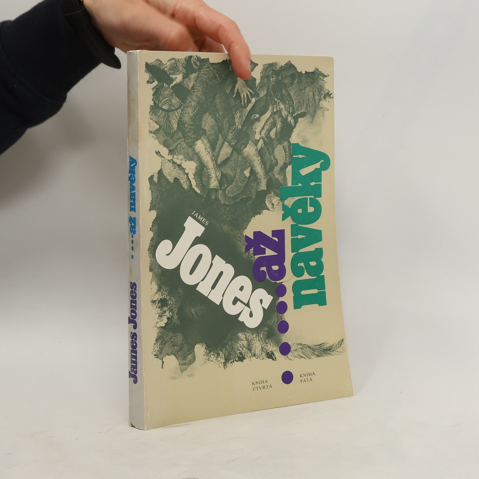 ...až navěky. Kniha čtvrtá a pátá