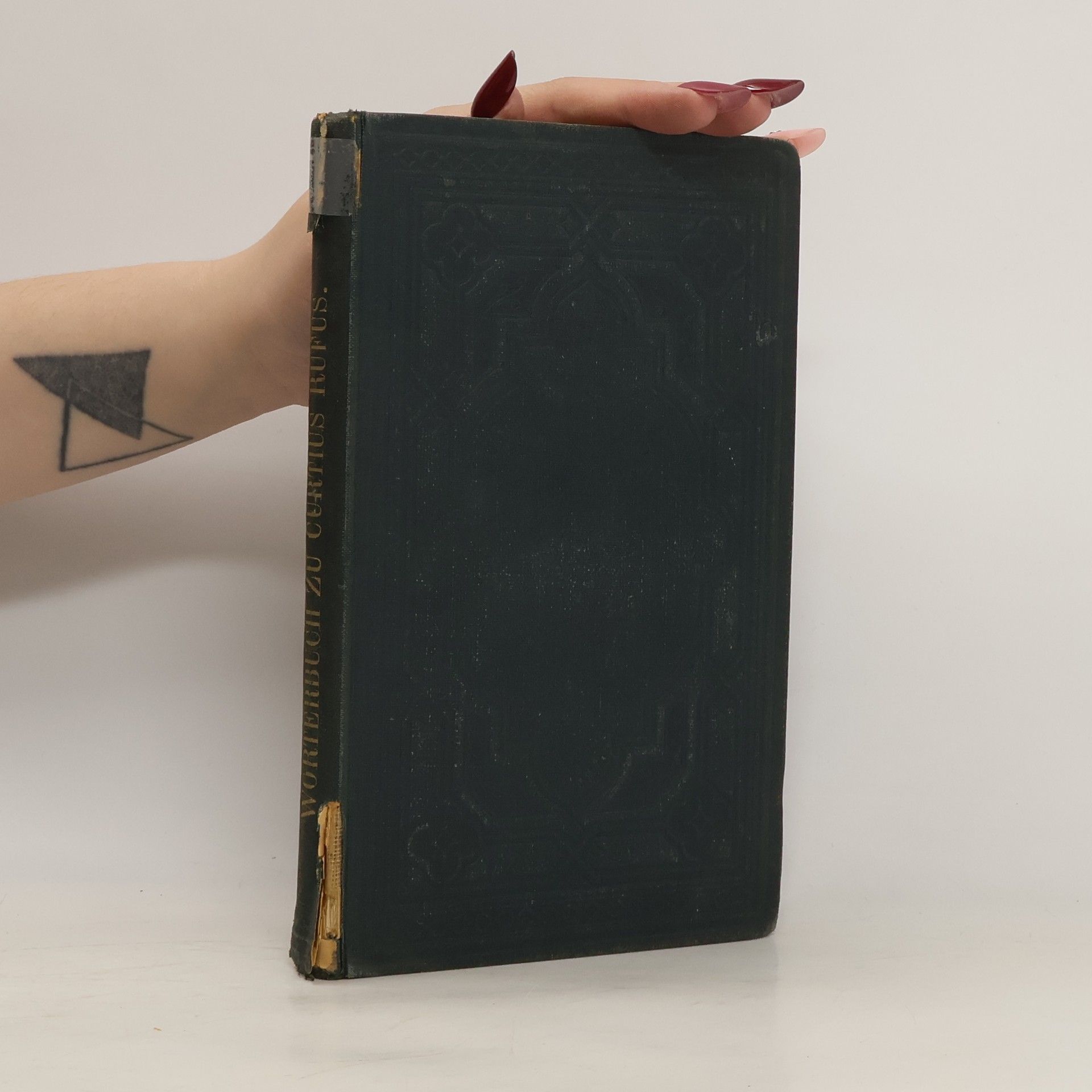 Quintus Curtius Rufus Vollständiges Wörterbuch zum dem Geschichtswerke