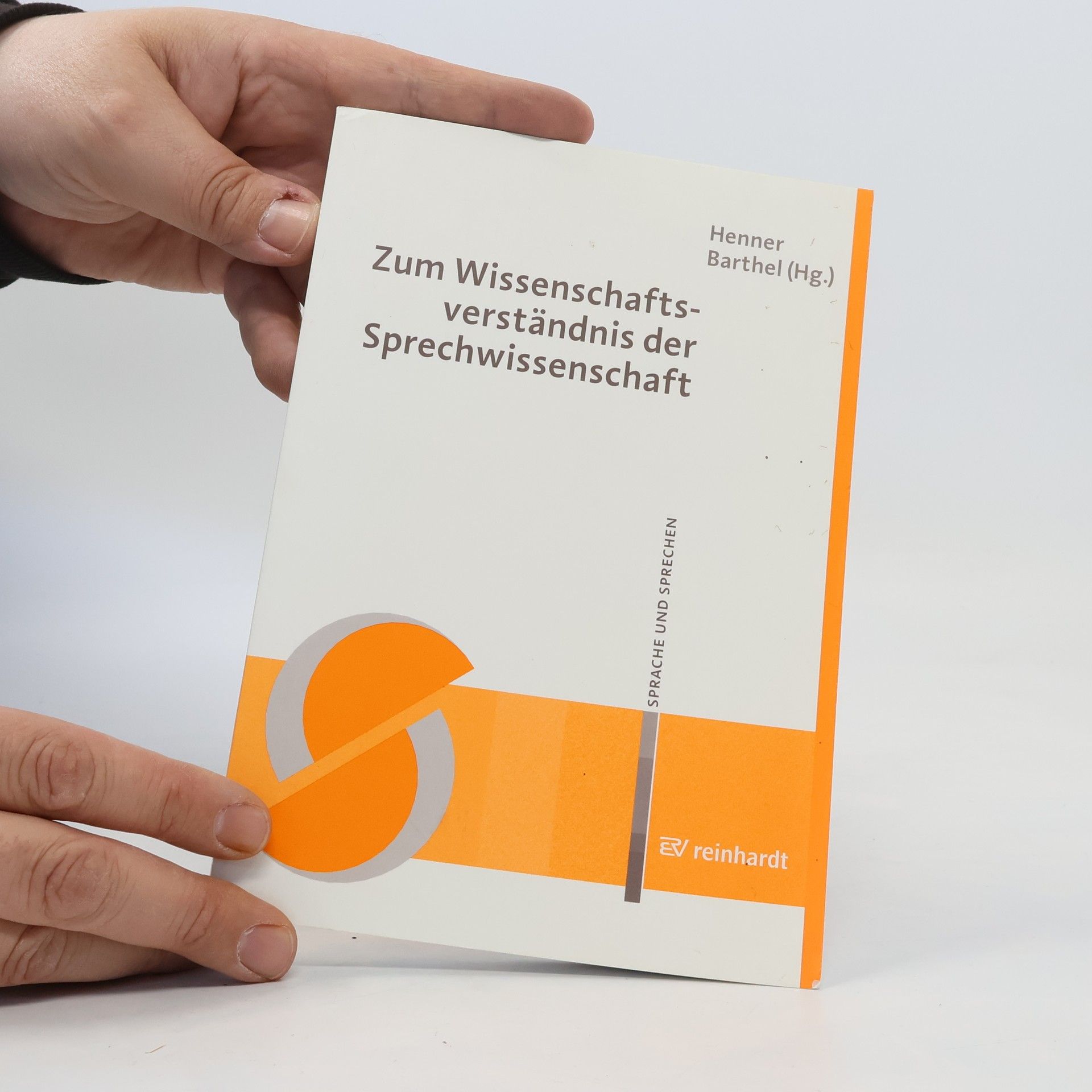 Henner Barthel Zum Wissenschaftsverständnis der Sprechwissenschaft