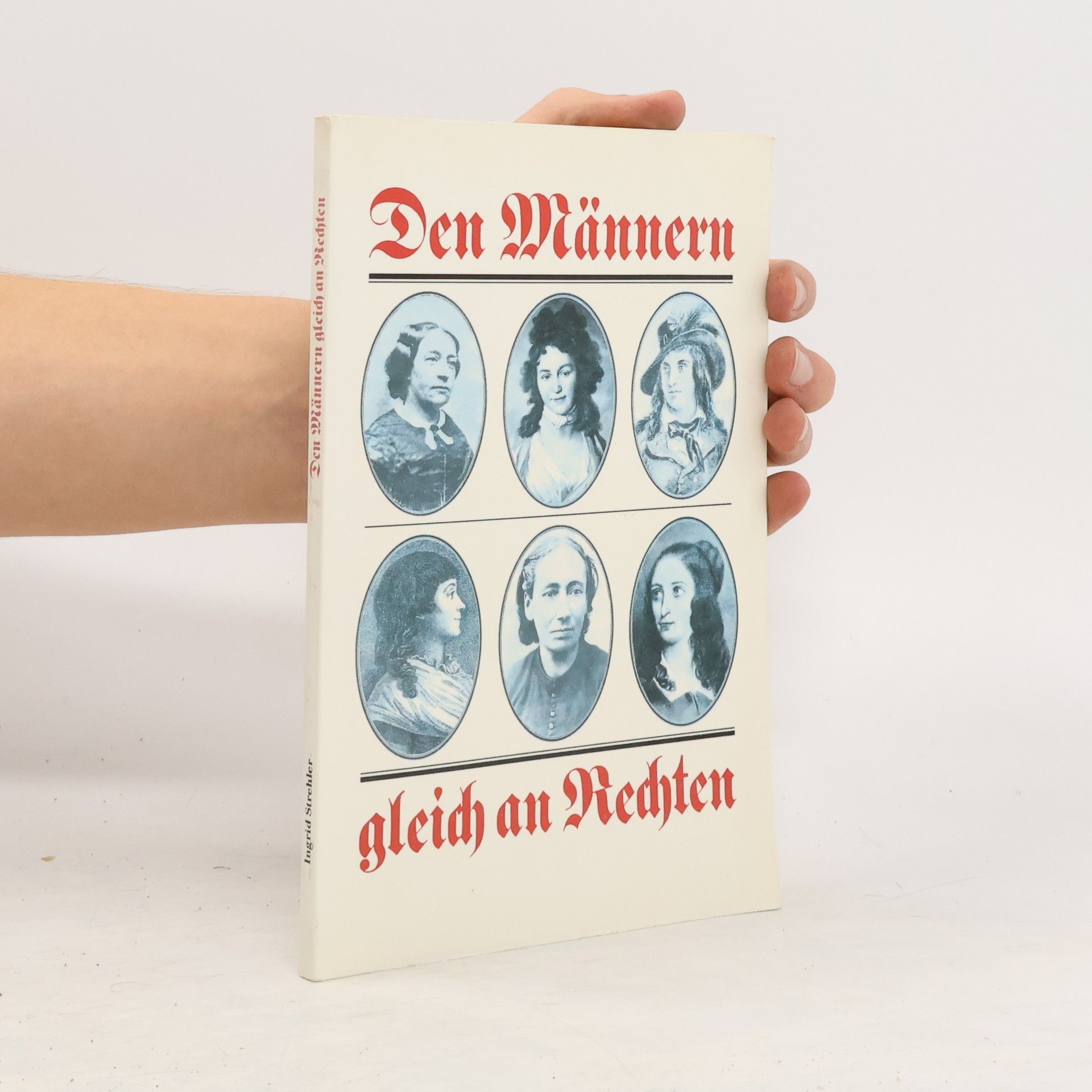 Ingrid Strehler Den Männern gleich an Rechten ...
