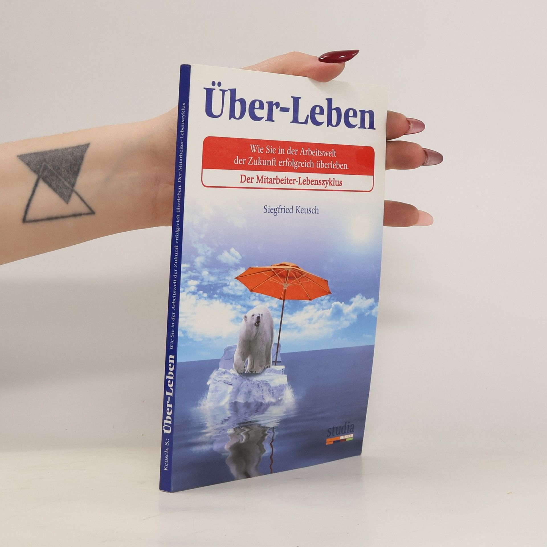 Siegfried Keusch Über-Leben