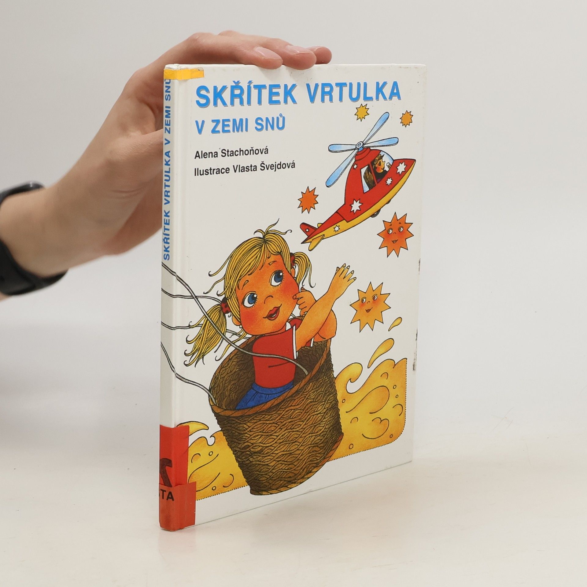 Alena Stachoňová Skřítek Vrtulka v zemi snů