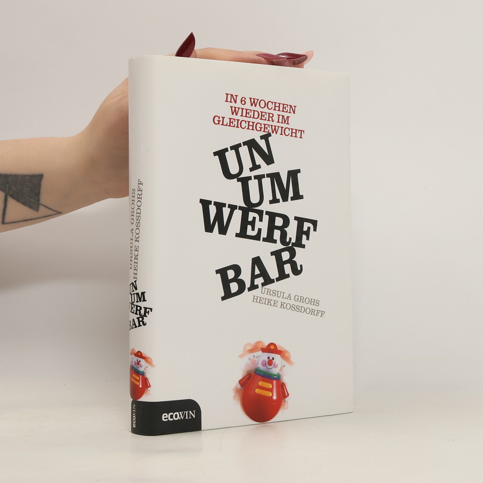 Ursula Grohs Unumwerfbar
