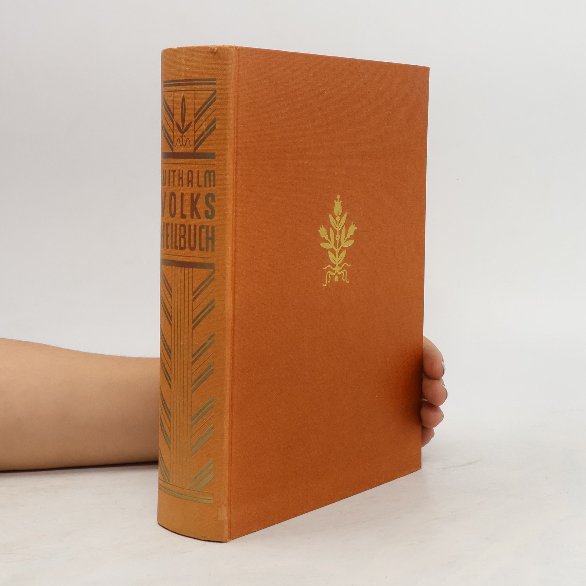 Berthold Withalm Naturgemässes Volksheilbuch