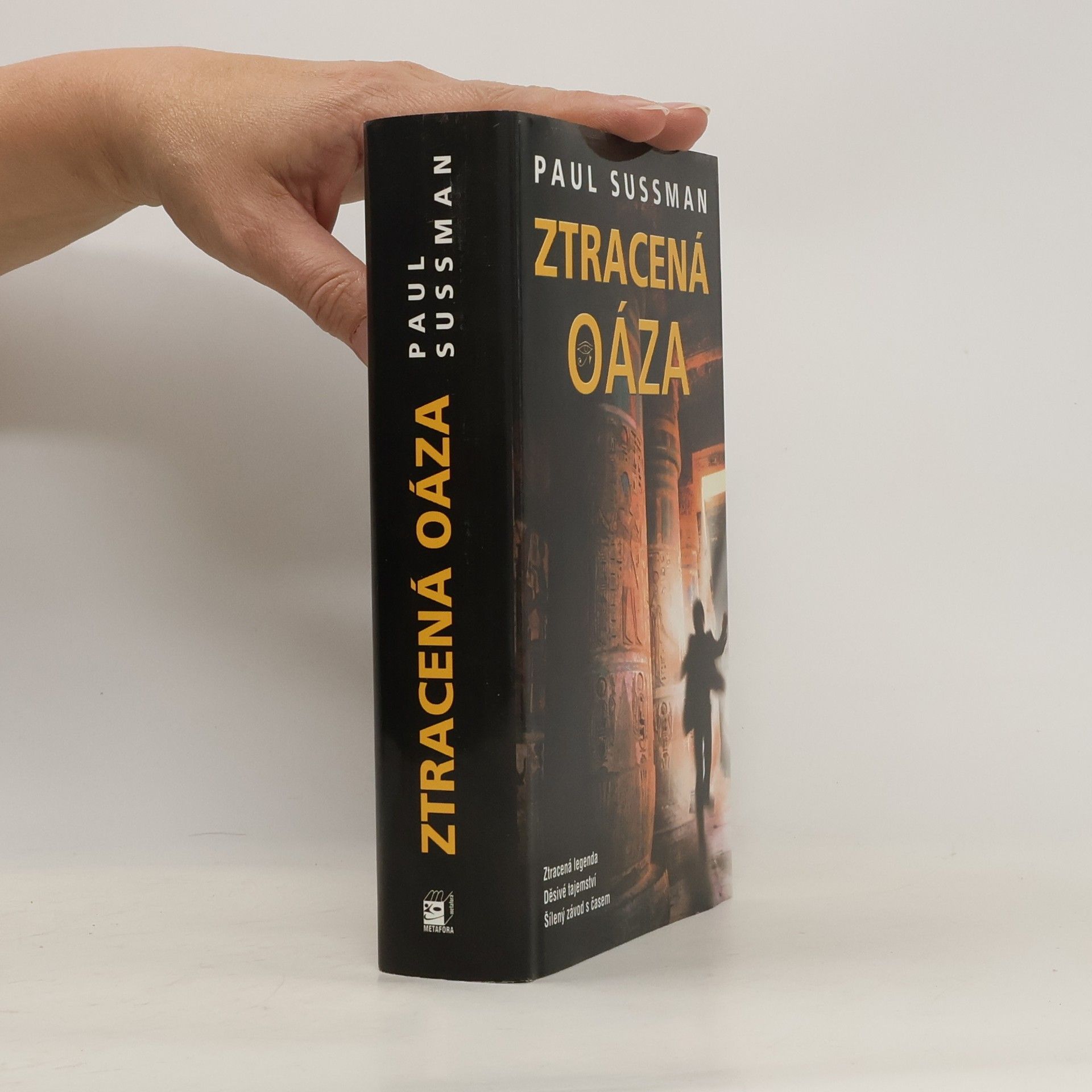 Paul Sussman Ztracená oáza