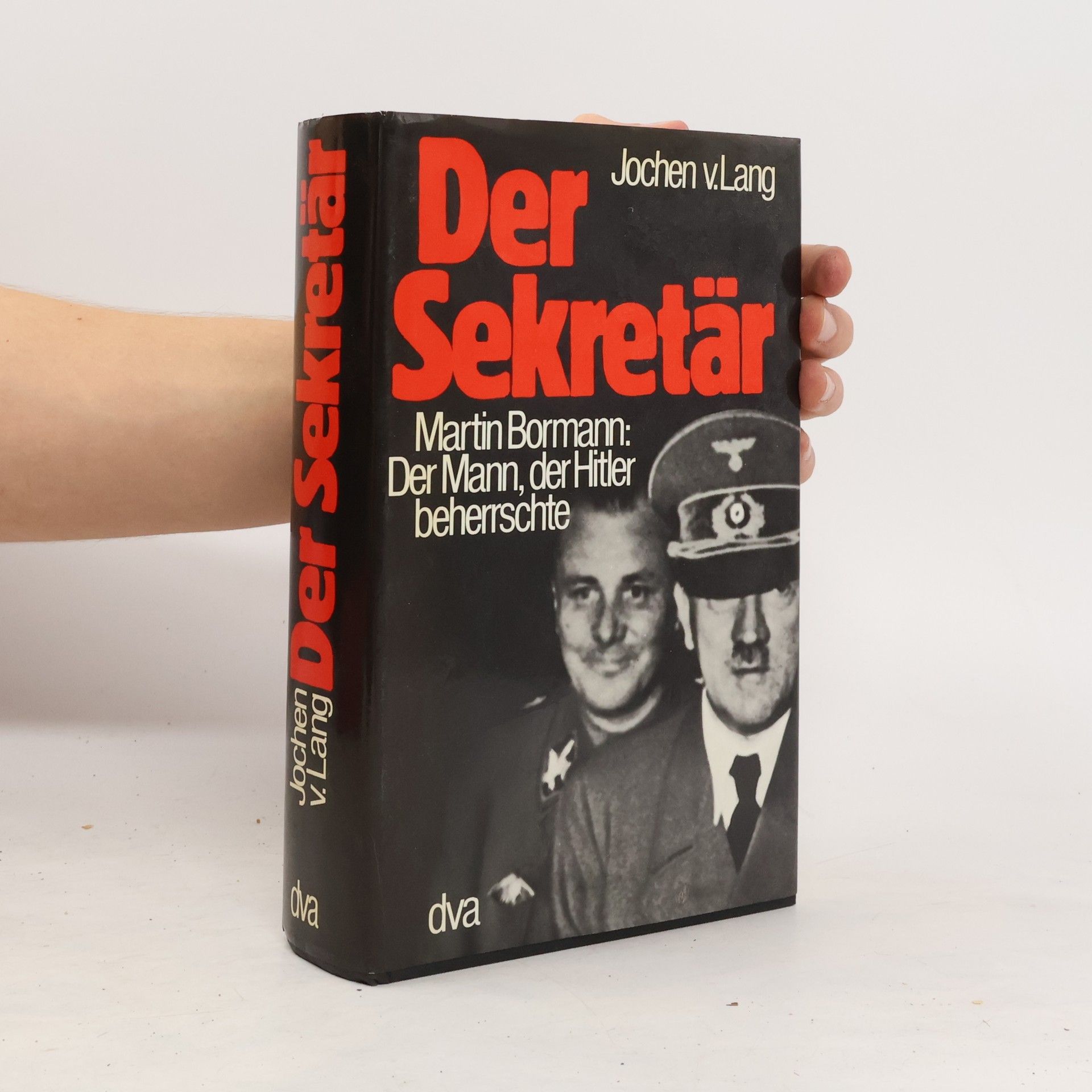 Jochen von Lang Der Sekretär