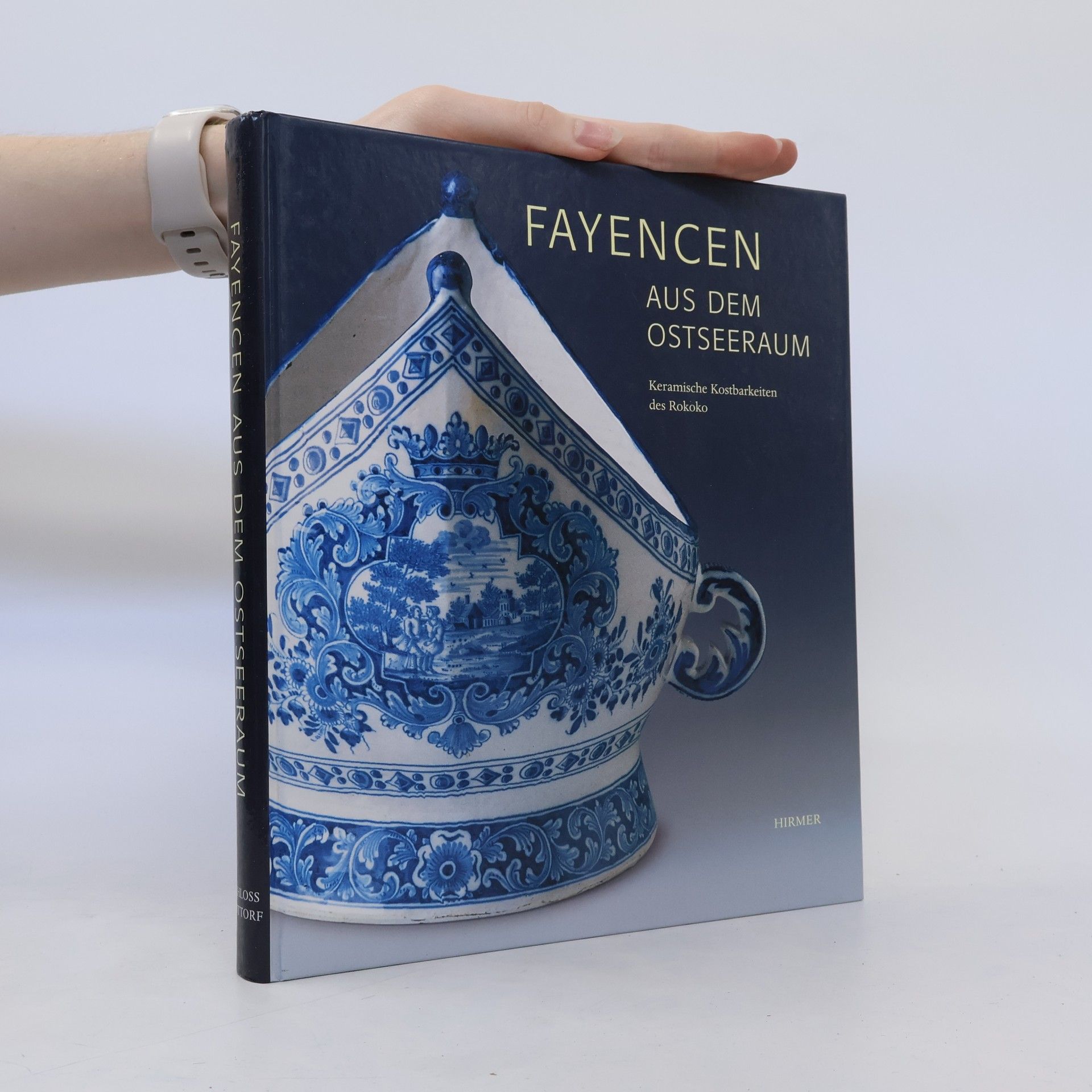Herwig Guratzsch Fayencen aus dem Ostseeraum