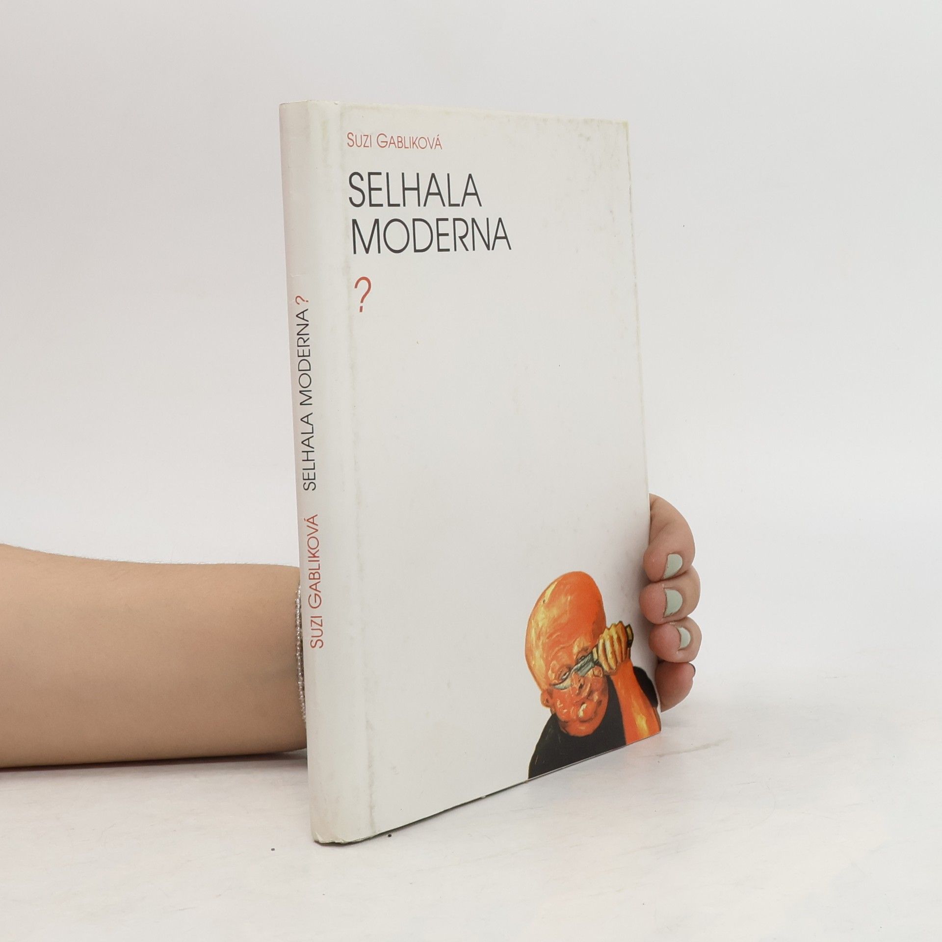 Suzi Gabliková Selhala moderna?