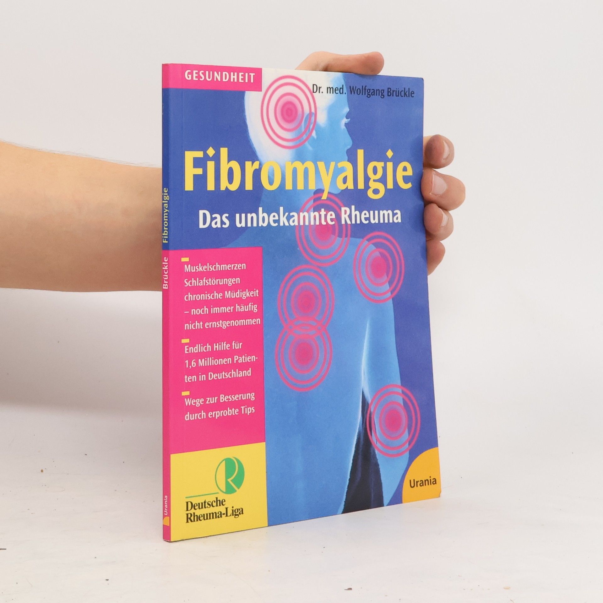 Wolfgang Brückle Fibromyalgie