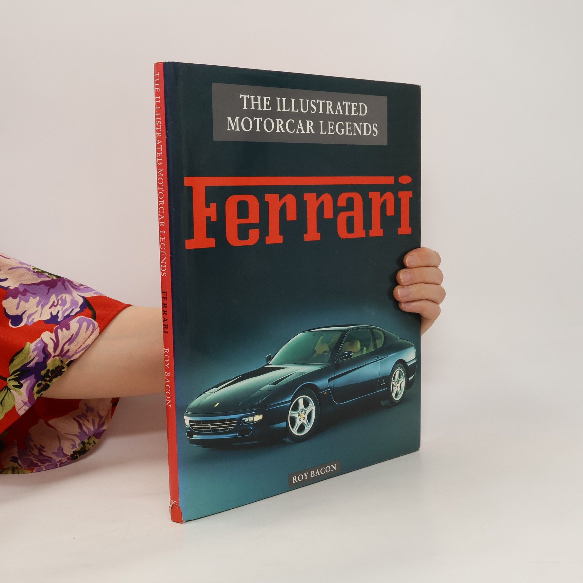 Roy Hunt Bacon Illustrated Motorcar Legends. Ferrari