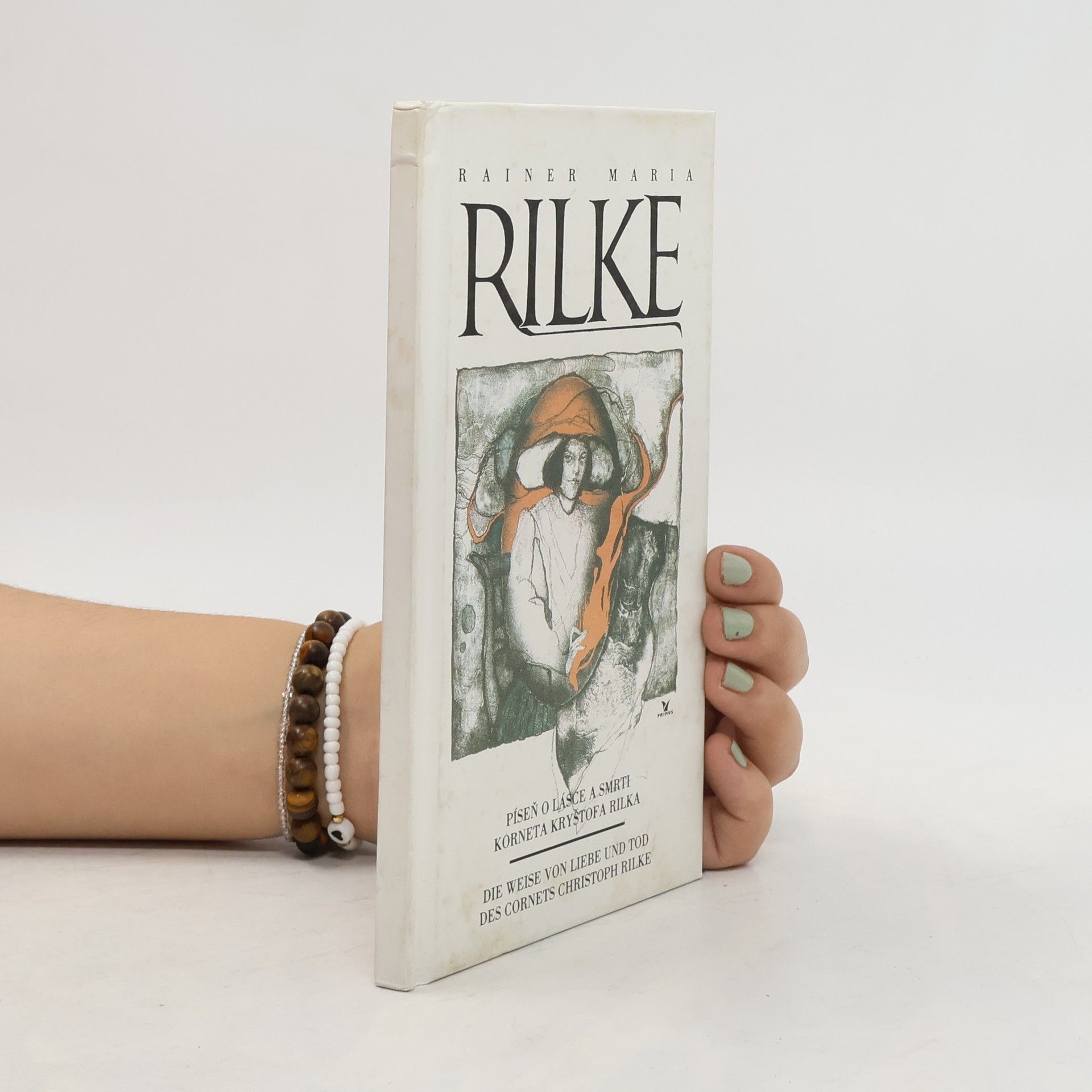 Rainer Maria Rilke Píseň o lásce a smrti korneta Kryštofa Rilka
