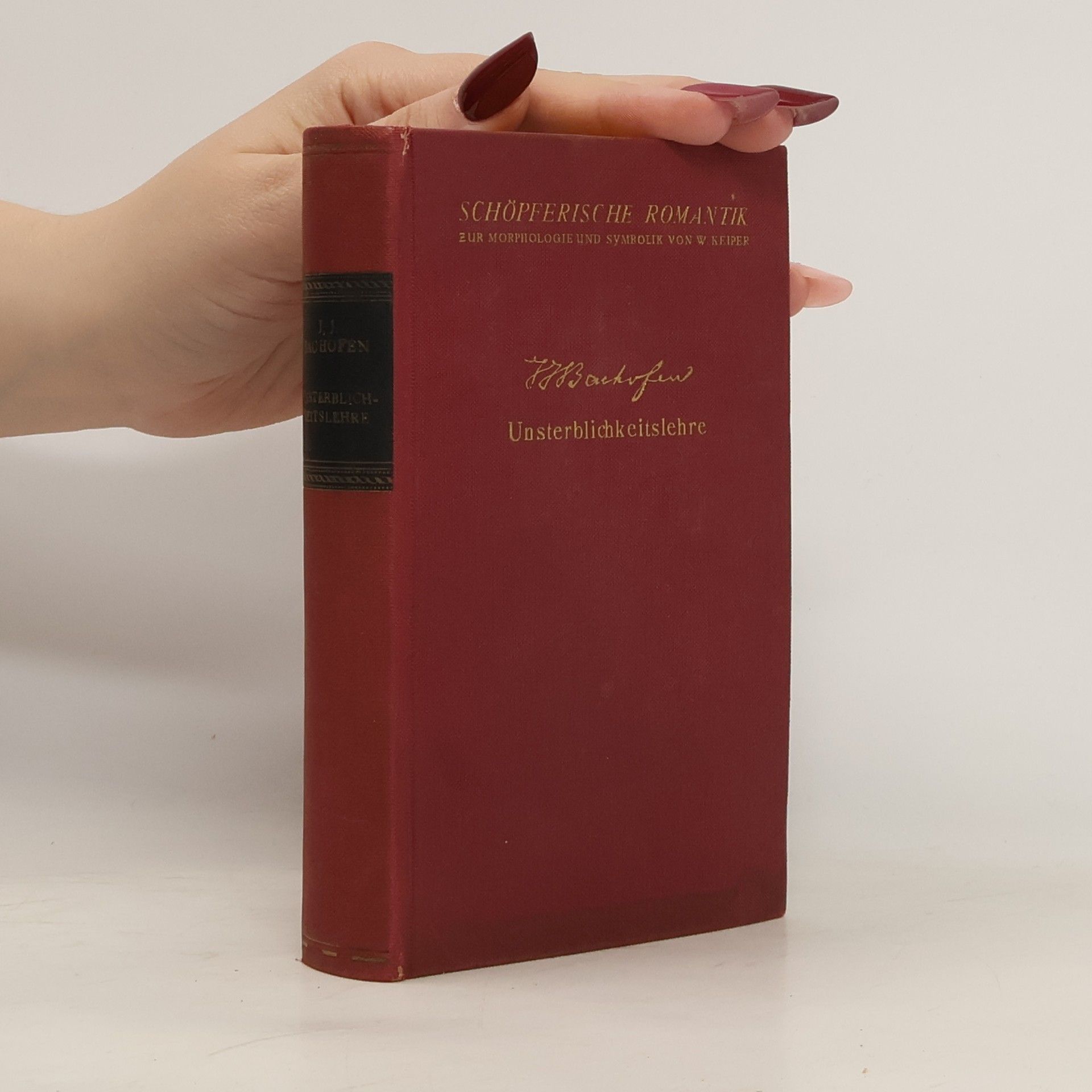 Johann Jakob Bachofen Die Unsterblichkeitlehre