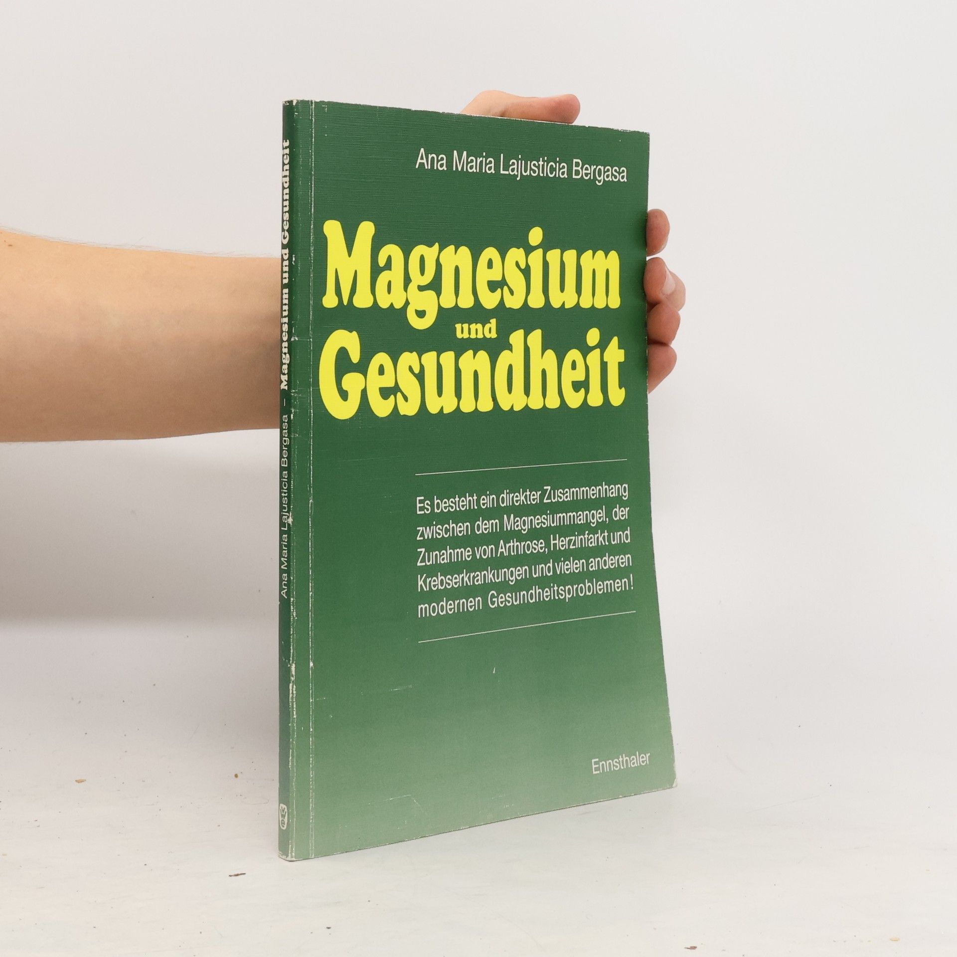 Ana Mari a. Lajusticia Bergasa Magnesium und Gesundheit